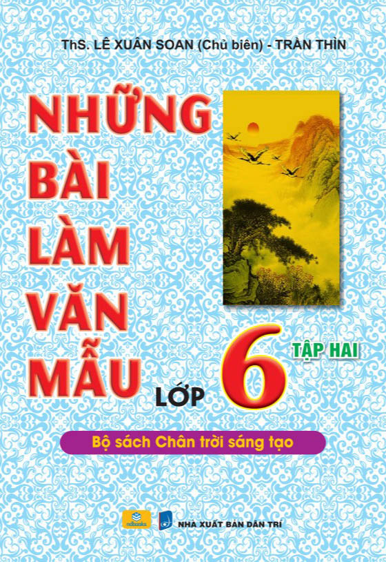 những bài làm văn mẫu 6 - tập 1 (chân trời) - Ảnh 3