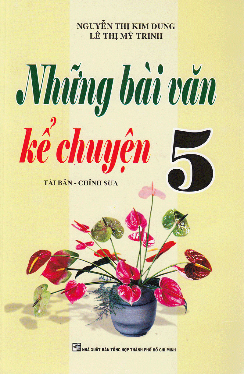 những bài văn kể chuyện 5 - Ảnh 2