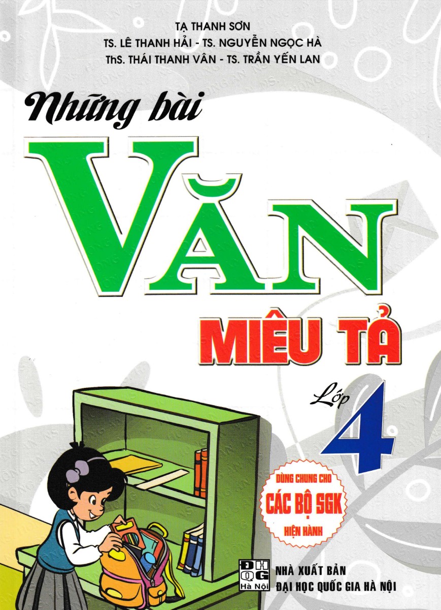 những bài văn miêu tả lớp 4 (dùng chung cho các bộ sgk hiện hành) - Ảnh 2