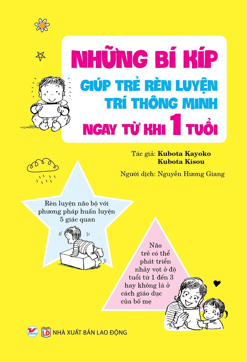 những bí kíp giúp trẻ rèn luyện trí thông minh ngay từ khi 1 tuổi - Ảnh 2