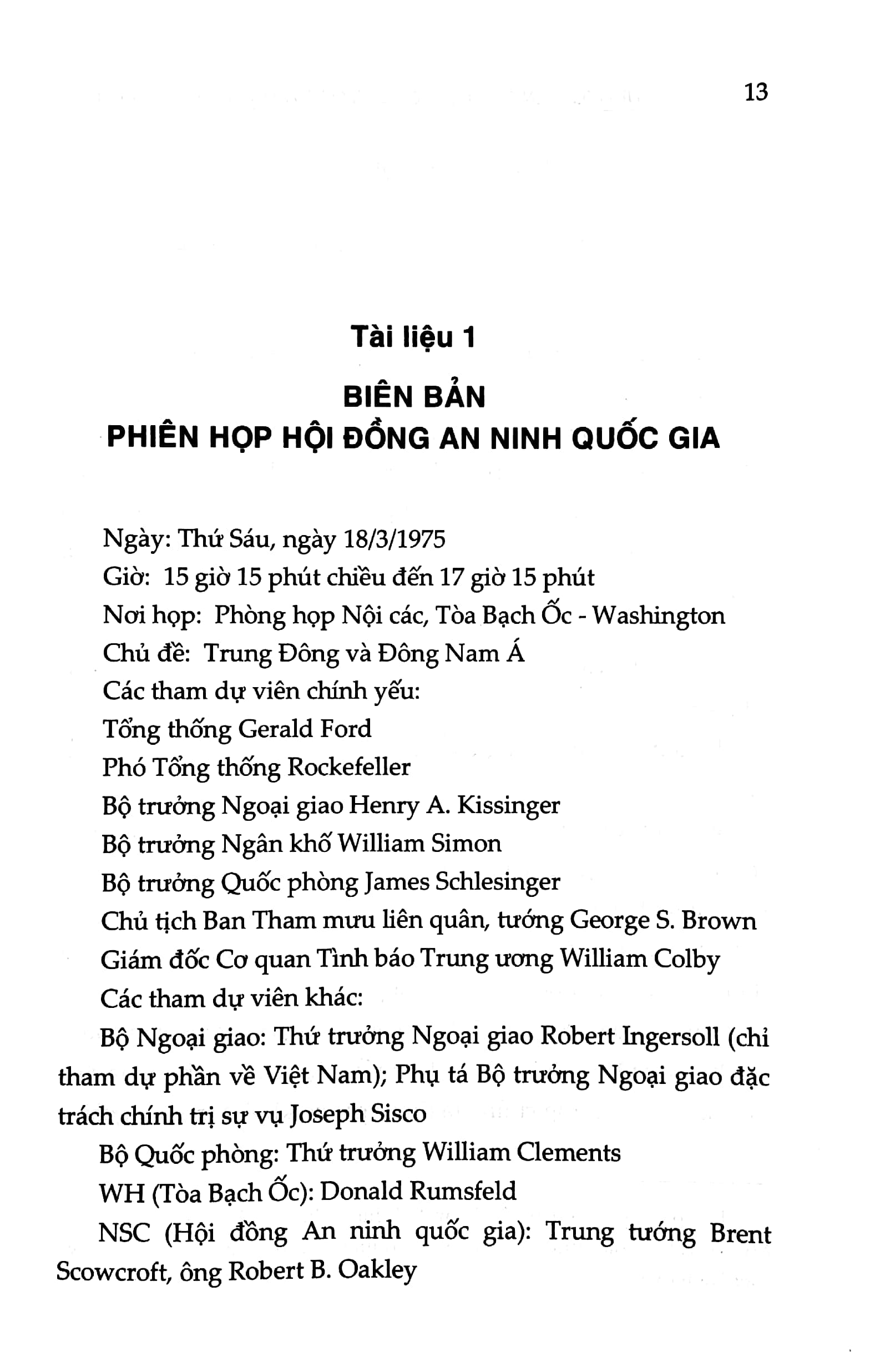 những biên bản cuối cùng của nhà trắng: phút sụp đổ của việt nam cộng hòa (xuất bản lần thứ hai) - Ảnh 5
