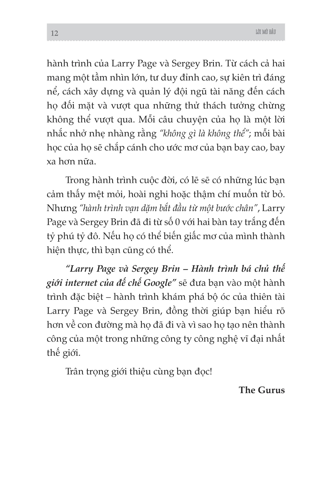 Những Bộ Óc Tỷ Đô - Larry Page Và Sergey Brin - Hành Trình Bá Chủ Thế Giới Internet Của Đế Chế Google - Ảnh 11