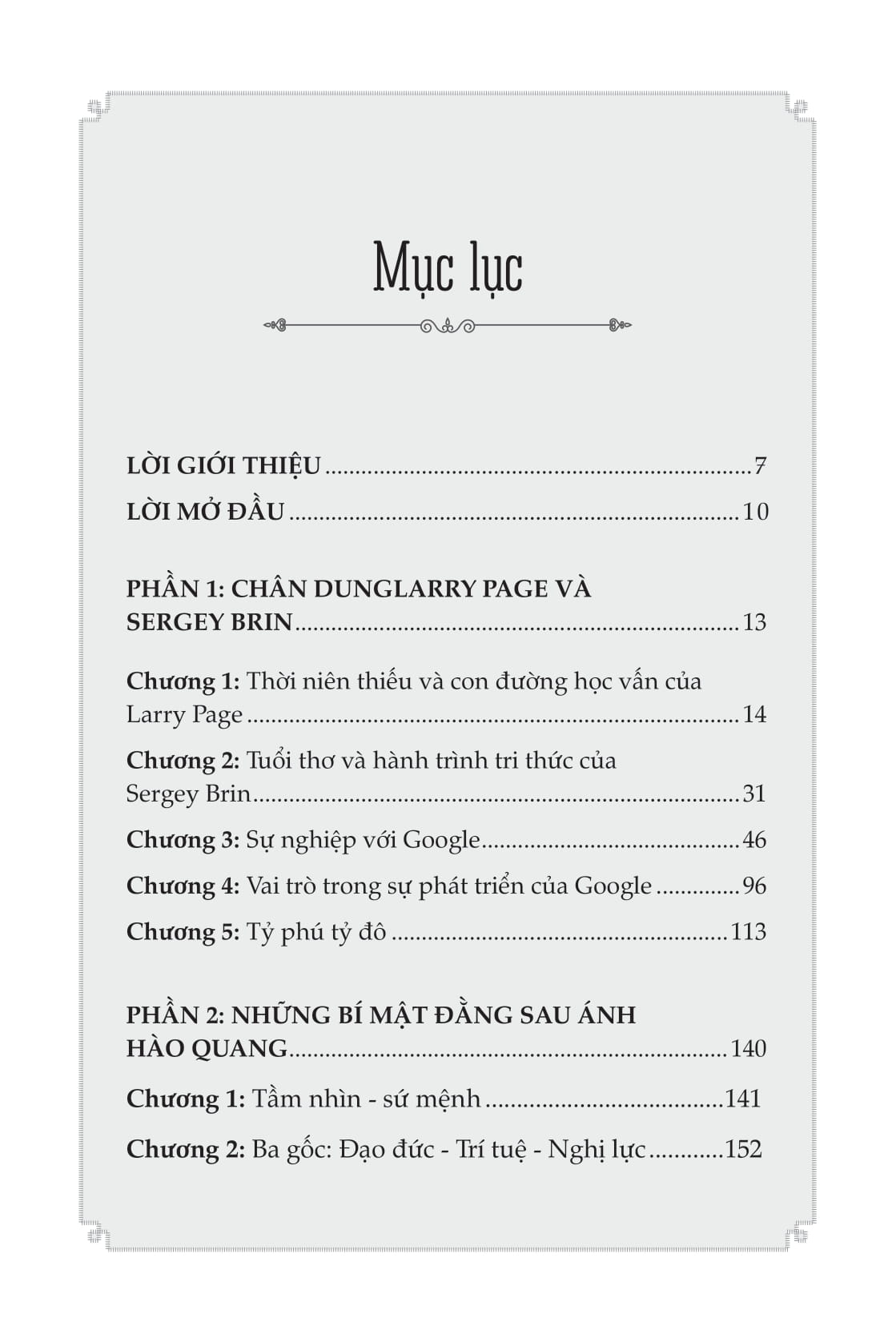 Những Bộ Óc Tỷ Đô - Larry Page Và Sergey Brin - Hành Trình Bá Chủ Thế Giới Internet Của Đế Chế Google - Ảnh 3