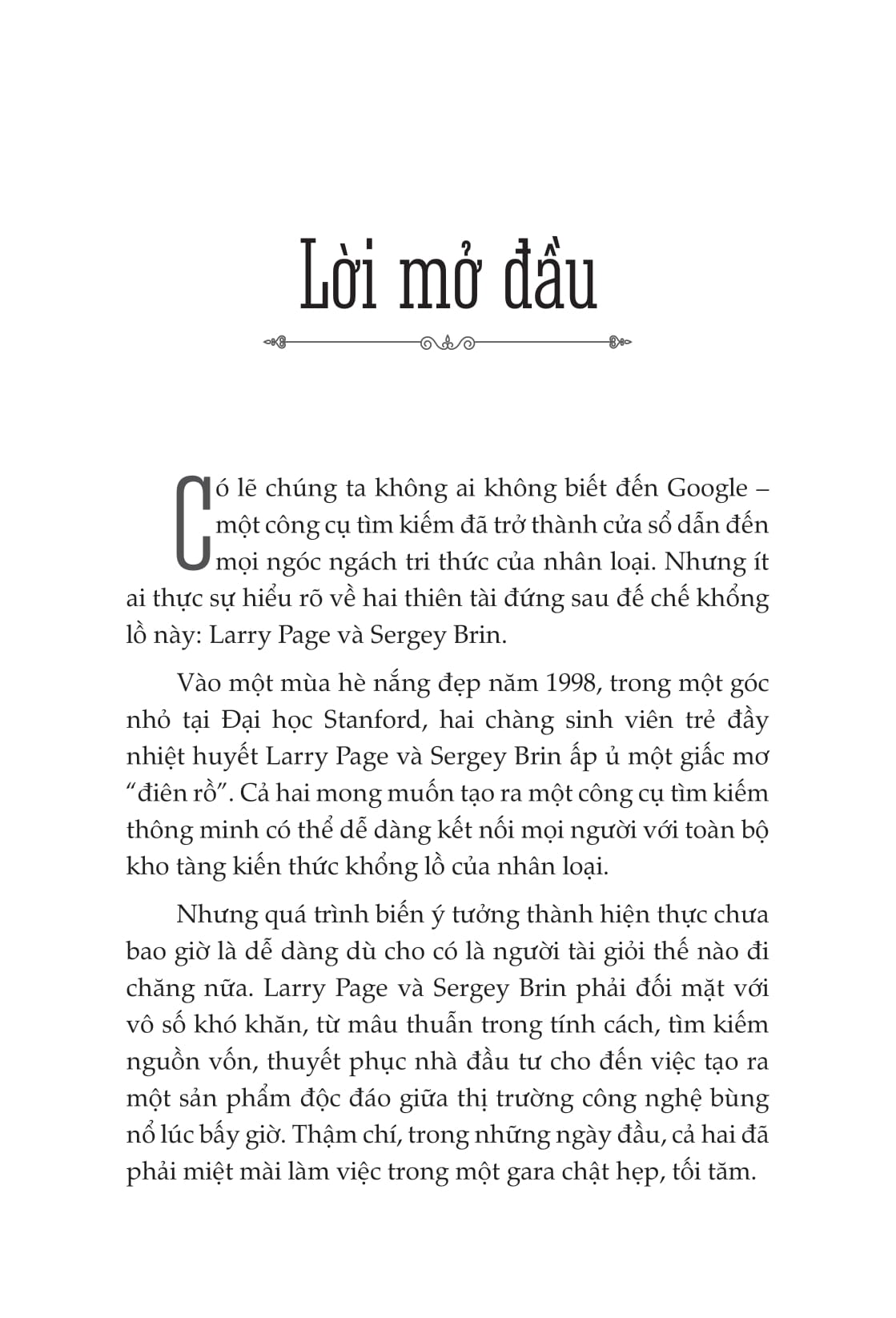 Những Bộ Óc Tỷ Đô - Larry Page Và Sergey Brin - Hành Trình Bá Chủ Thế Giới Internet Của Đế Chế Google - Ảnh 9