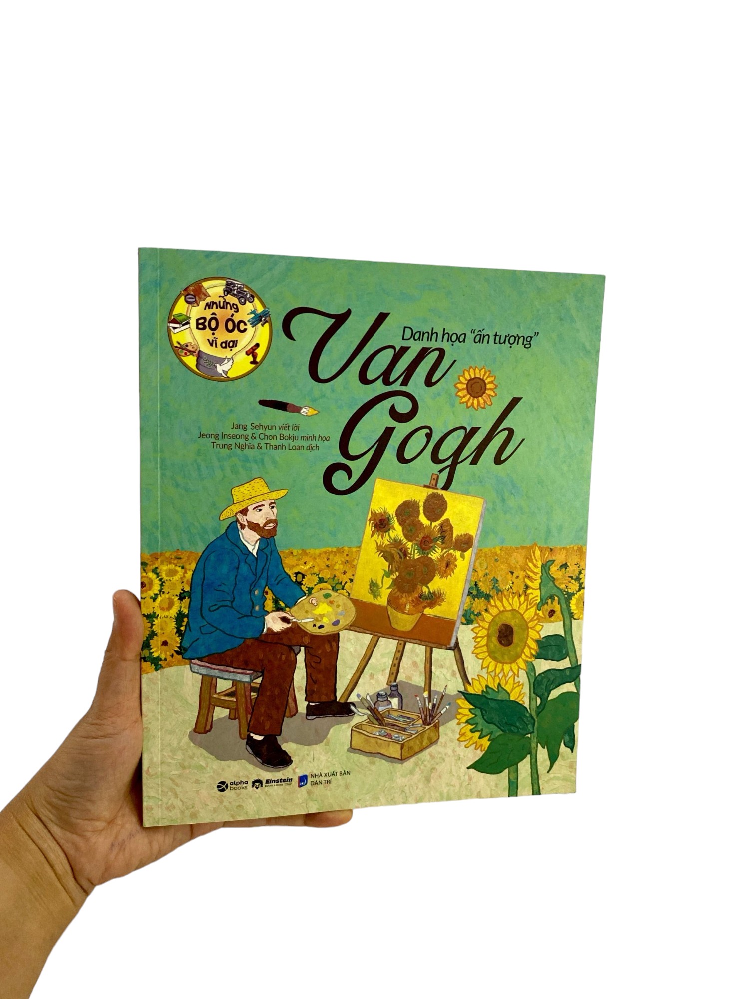 những bộ óc vĩ đại - danh họa "ấn tượng" van gogh (tái bản 2023) - Ảnh 8