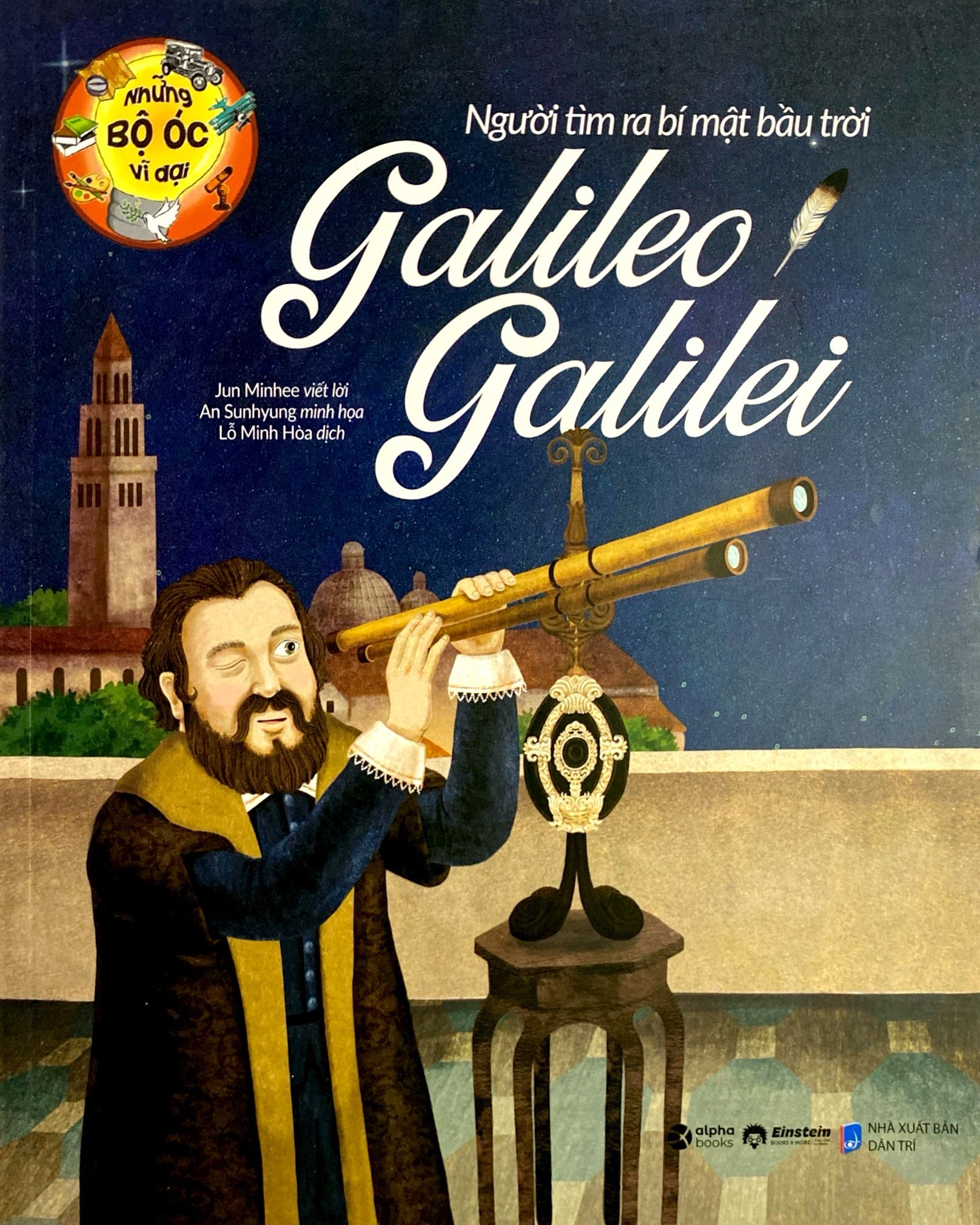 những bộ óc vĩ đại - người tìm ra bí mật bầu trời galileo galilei (tái bản 2023) - Ảnh 2