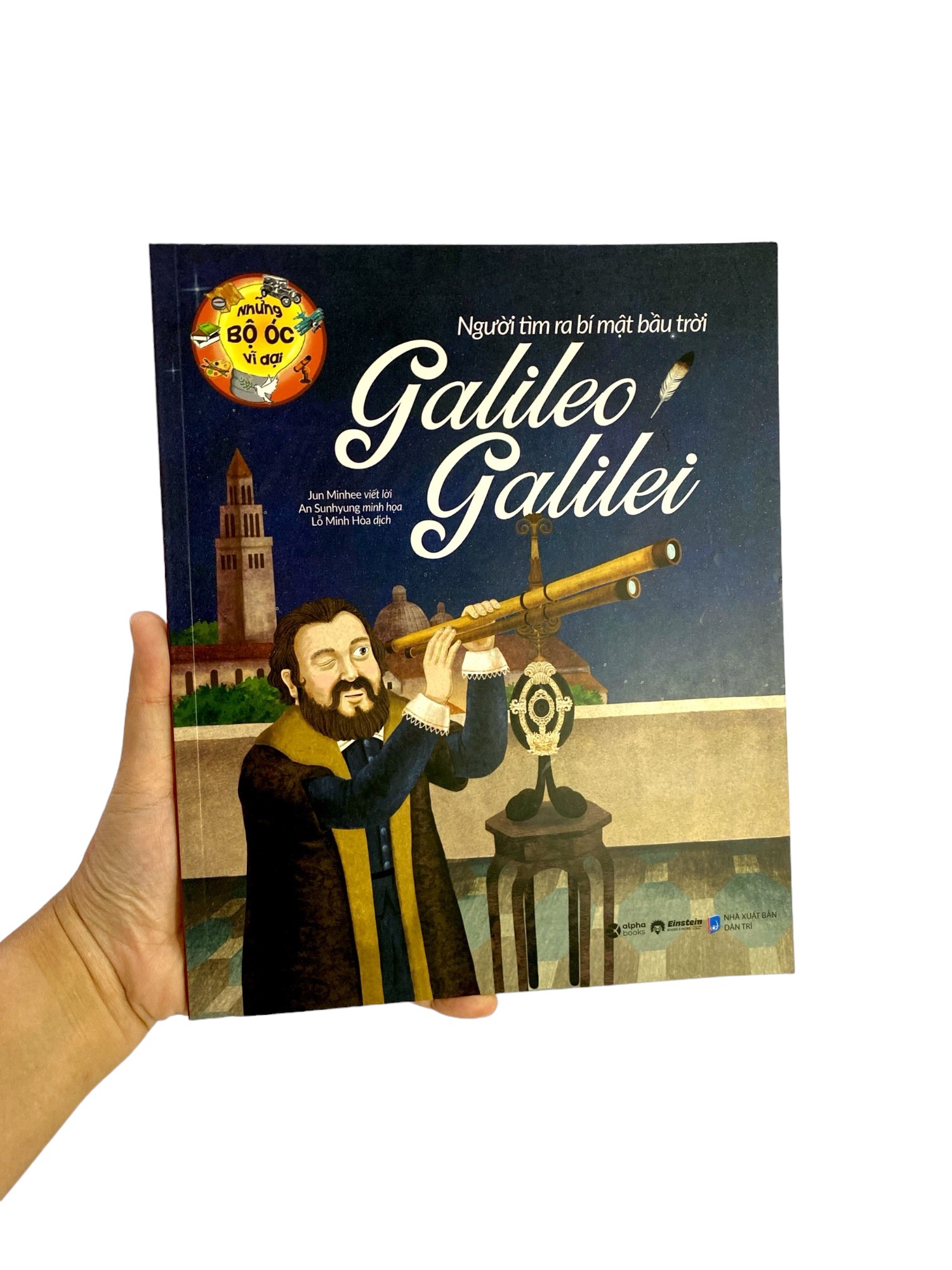 những bộ óc vĩ đại - người tìm ra bí mật bầu trời galileo galilei (tái bản 2023) - Ảnh 8
