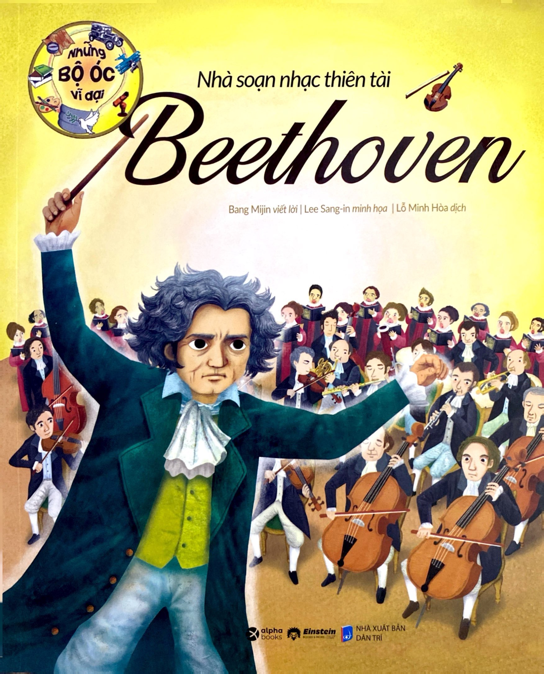 những bộ óc vĩ đại - nhà soạn nhạc thiên tài beethoven (tái bản 2023) - Ảnh 2