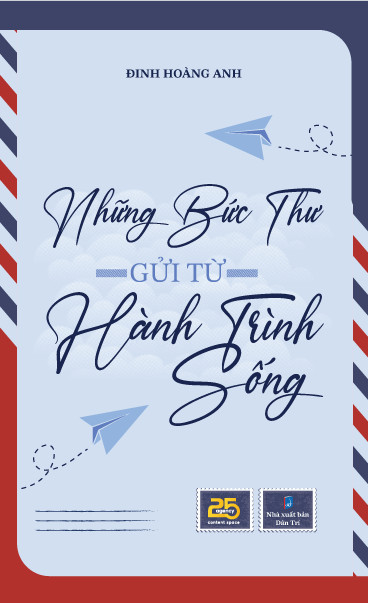 những bức thư gửi từ hành trình sống - Ảnh 3