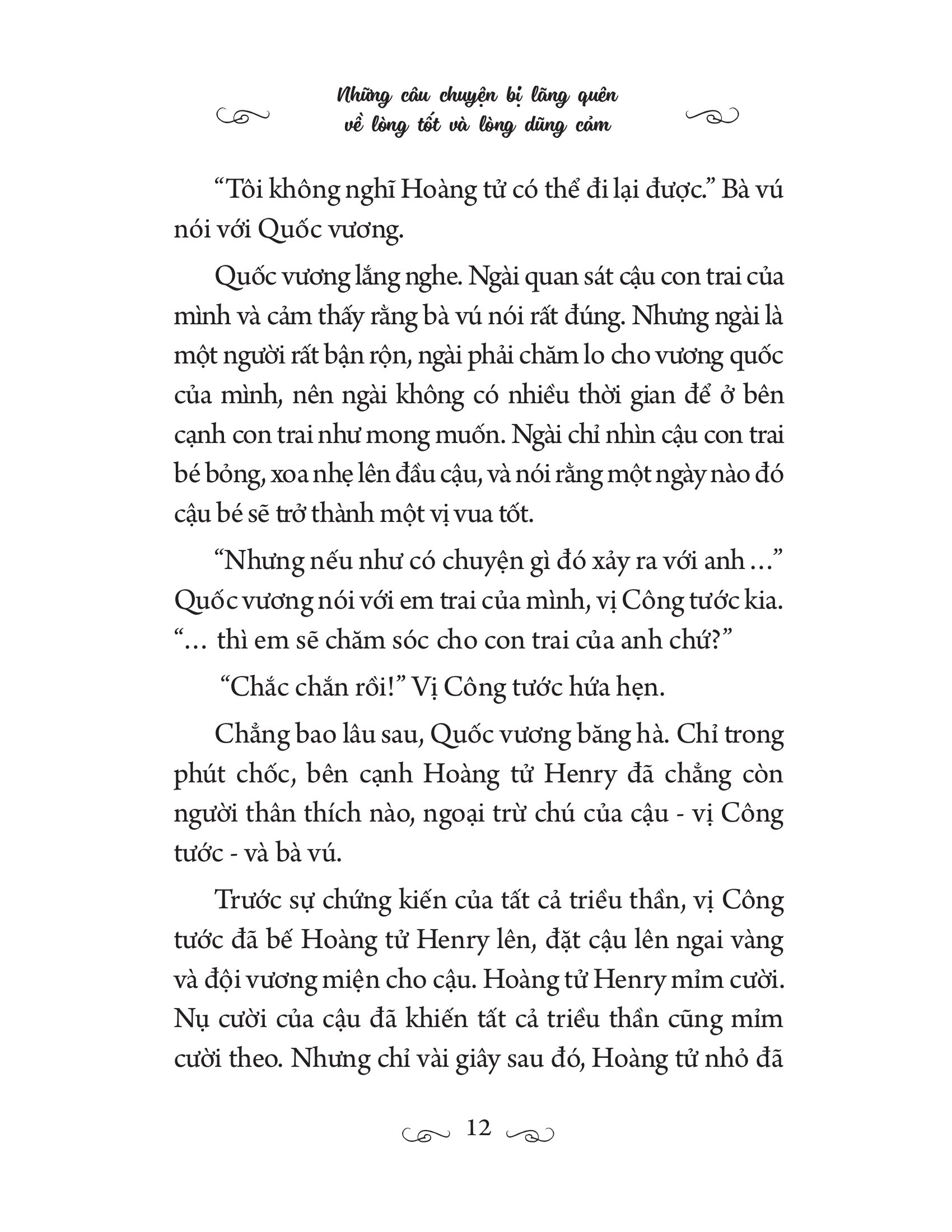 những câu chuyện bị lãng quên về lòng tốt và lòng dũng cảm - Ảnh 12