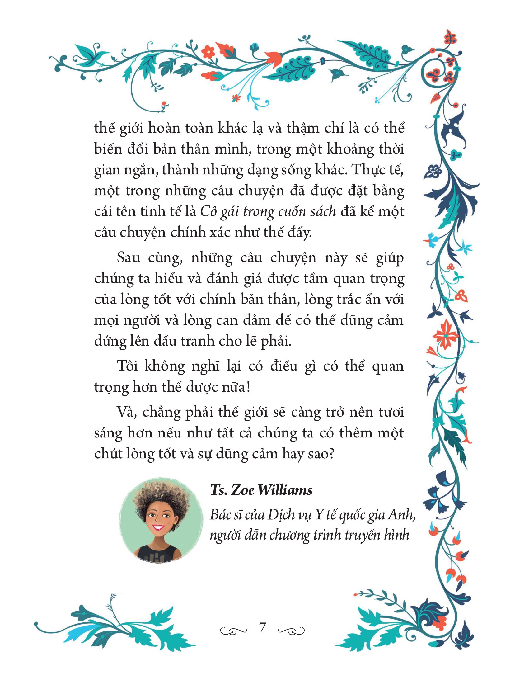 những câu chuyện bị lãng quên về lòng tốt và lòng dũng cảm - Ảnh 7