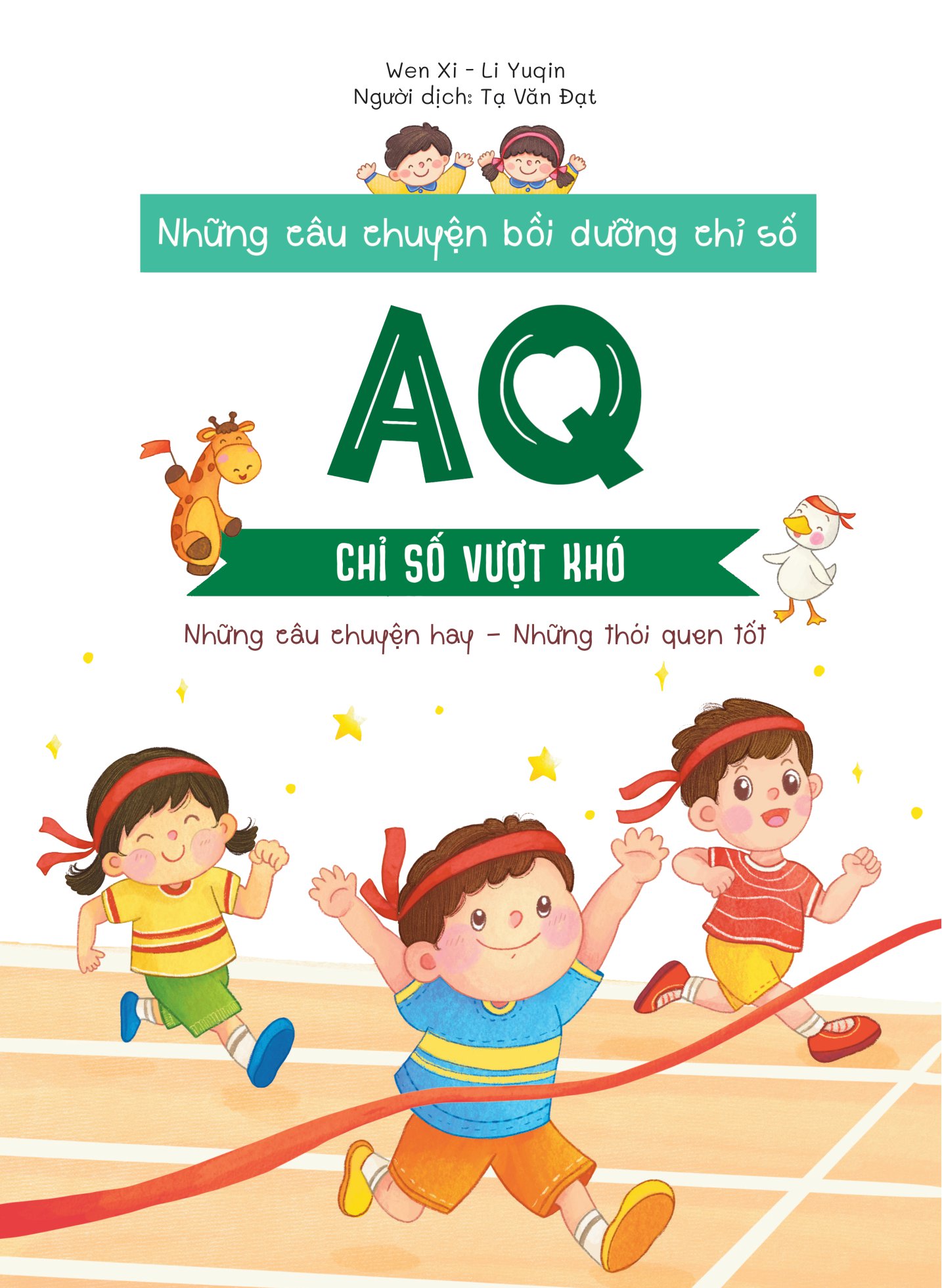 những câu chuyện bồi dưỡng chỉ số - aq - chỉ số vượt khó - Ảnh 2