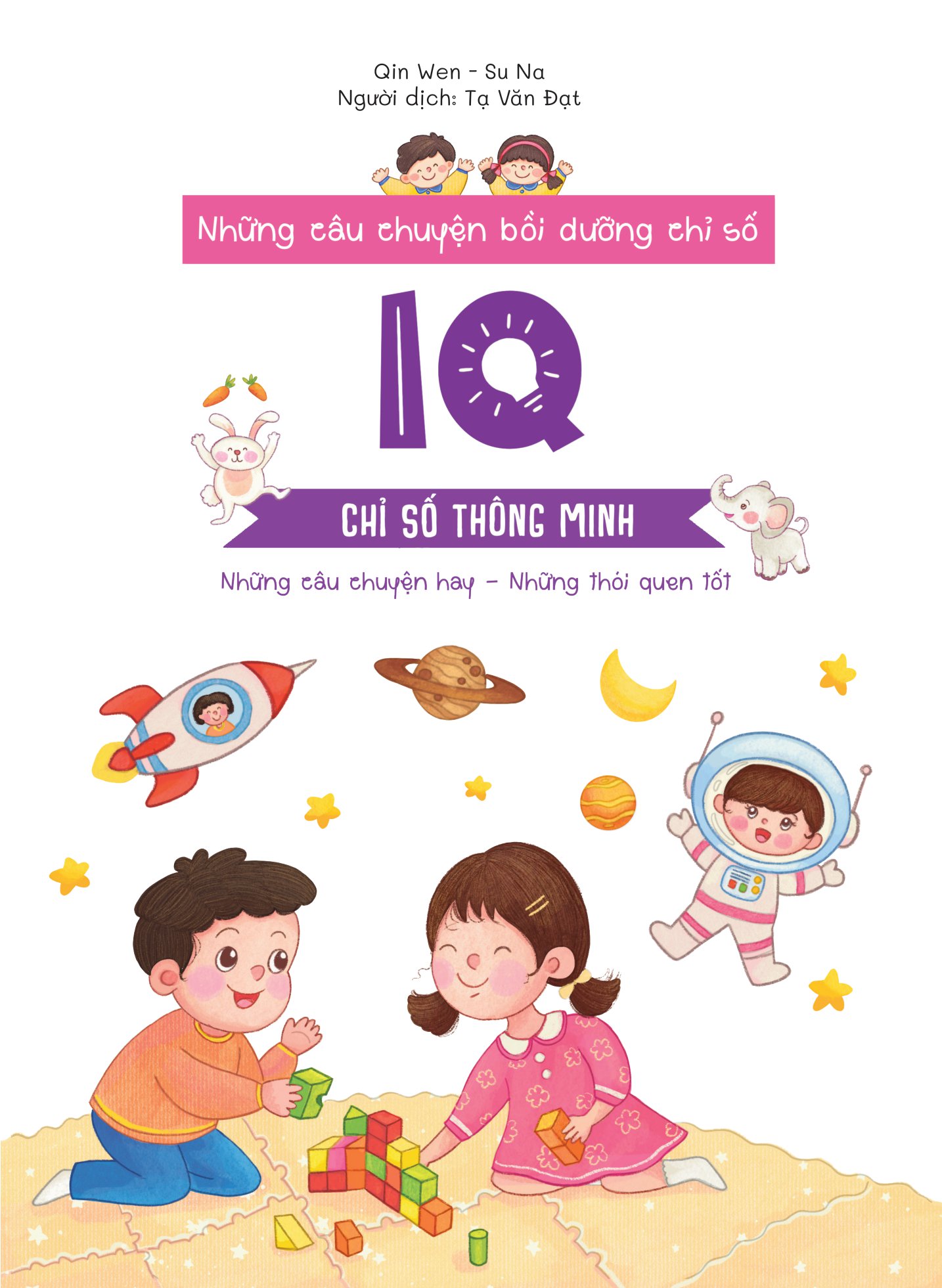 những câu chuyện bồi dưỡng chỉ số - iq - chỉ số thông minh - Ảnh 2