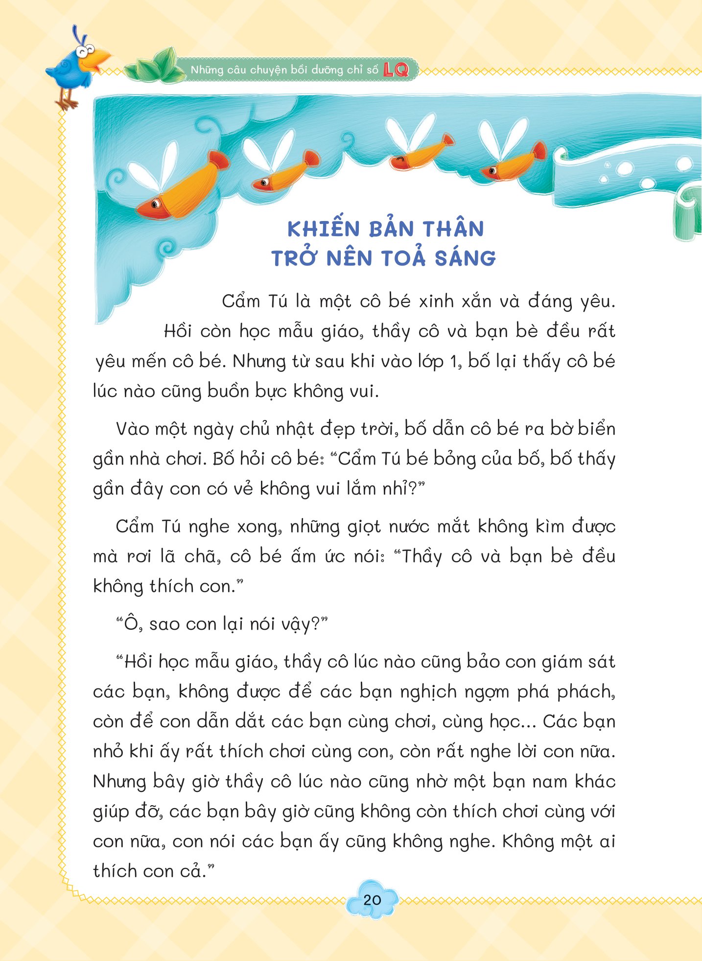 những câu chuyện bồi dưỡng chỉ số - lq - chỉ số học tập - Ảnh 10