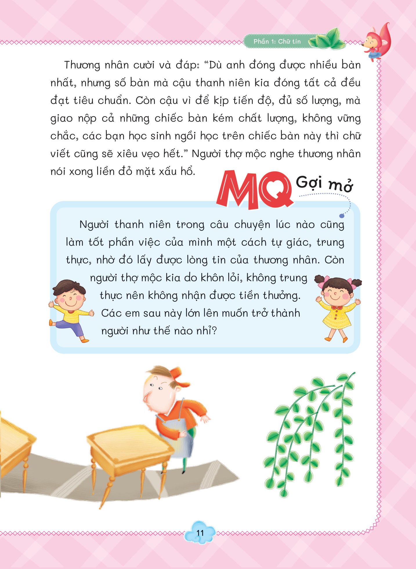 những câu chuyện bồi dưỡng chỉ số - mq - chỉ số đạo đức - Ảnh 12