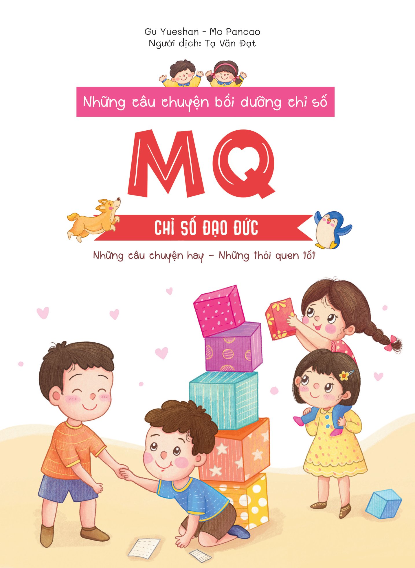 những câu chuyện bồi dưỡng chỉ số - mq - chỉ số đạo đức - Ảnh 2