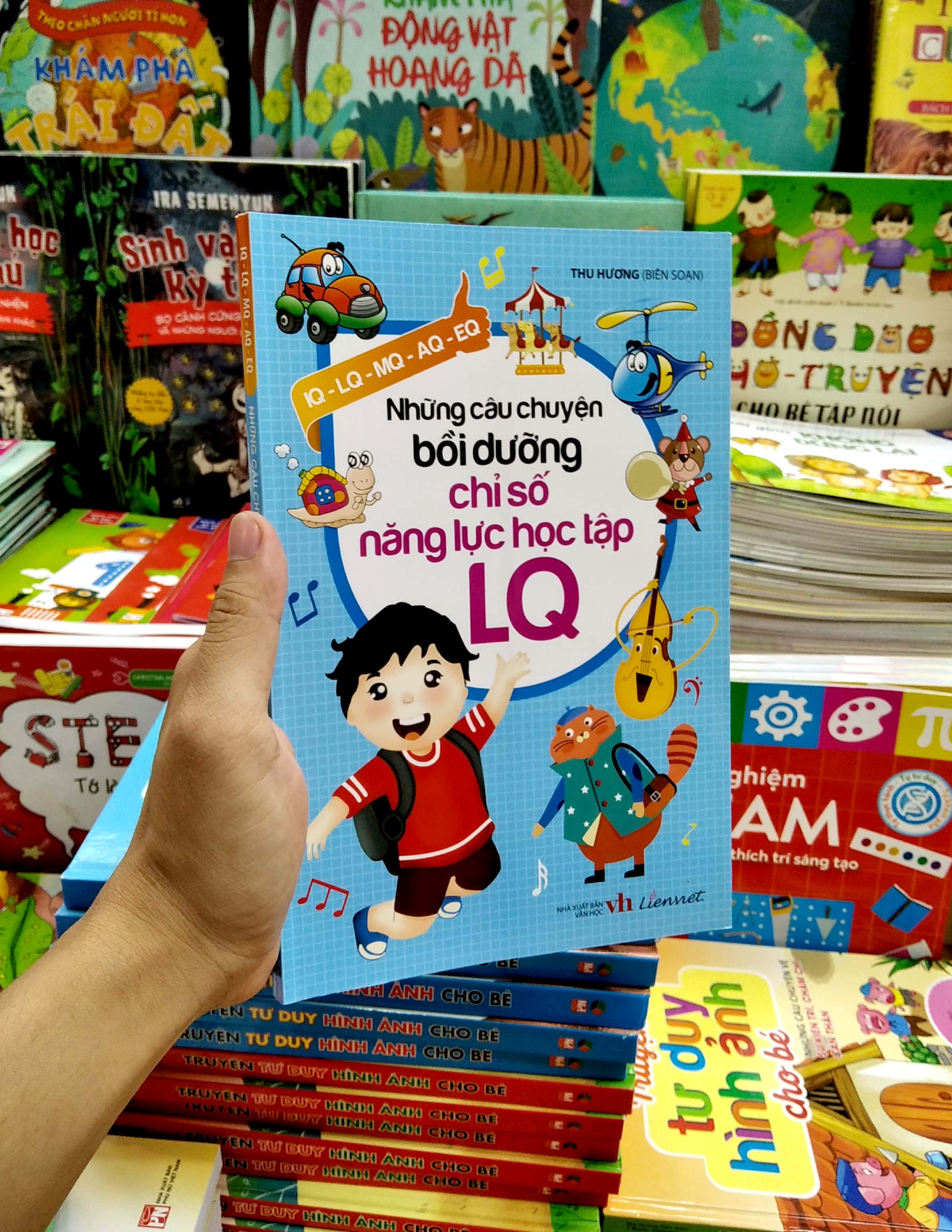 những câu chuyện bồi dưỡng chỉ số năng lực học tập lq - Ảnh 7