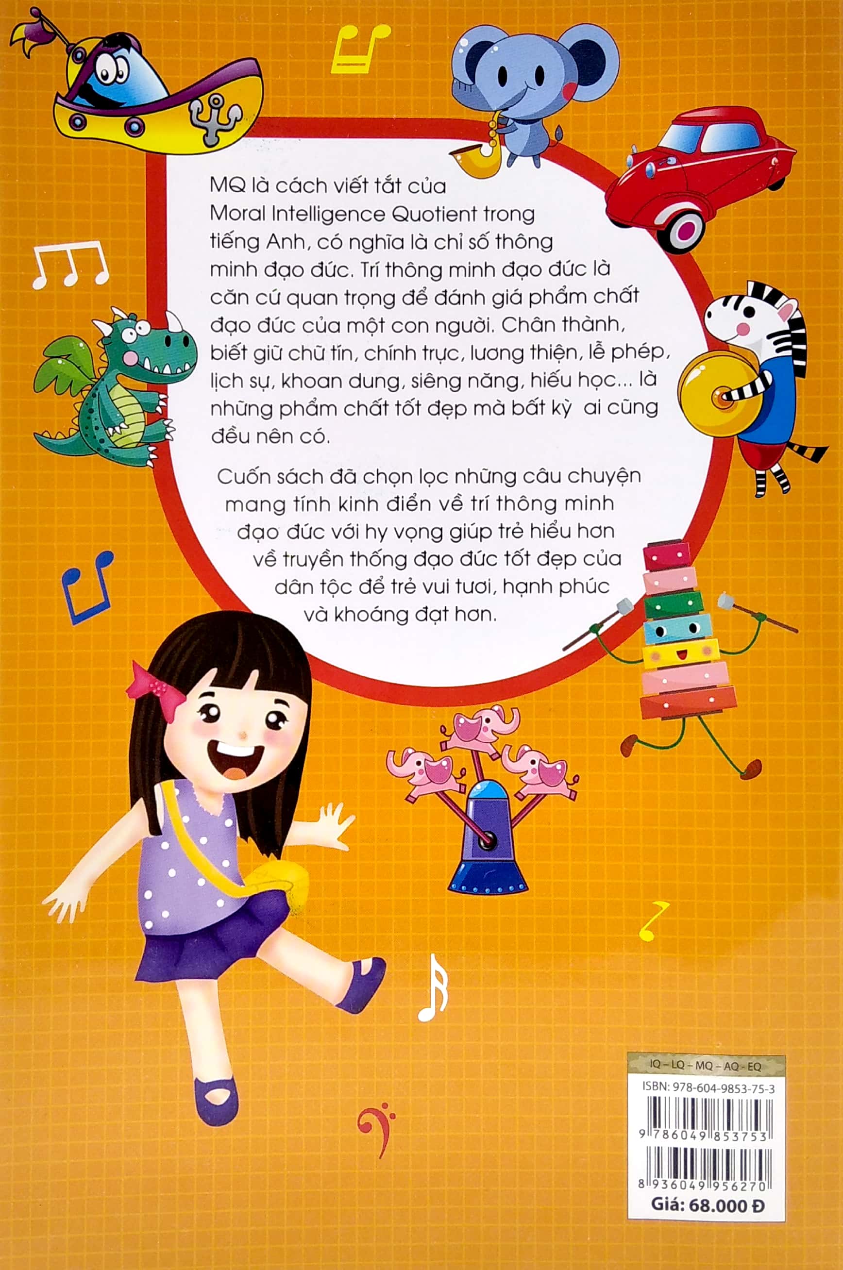 những câu chuyện bồi dưỡng chỉ số thông minh đạo đức mq - Ảnh 7