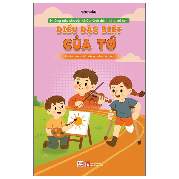 Những Câu Chuyện Chữa Lành Dành Cho Học Sinh - Con Không Cô Đơn - Ảnh 10