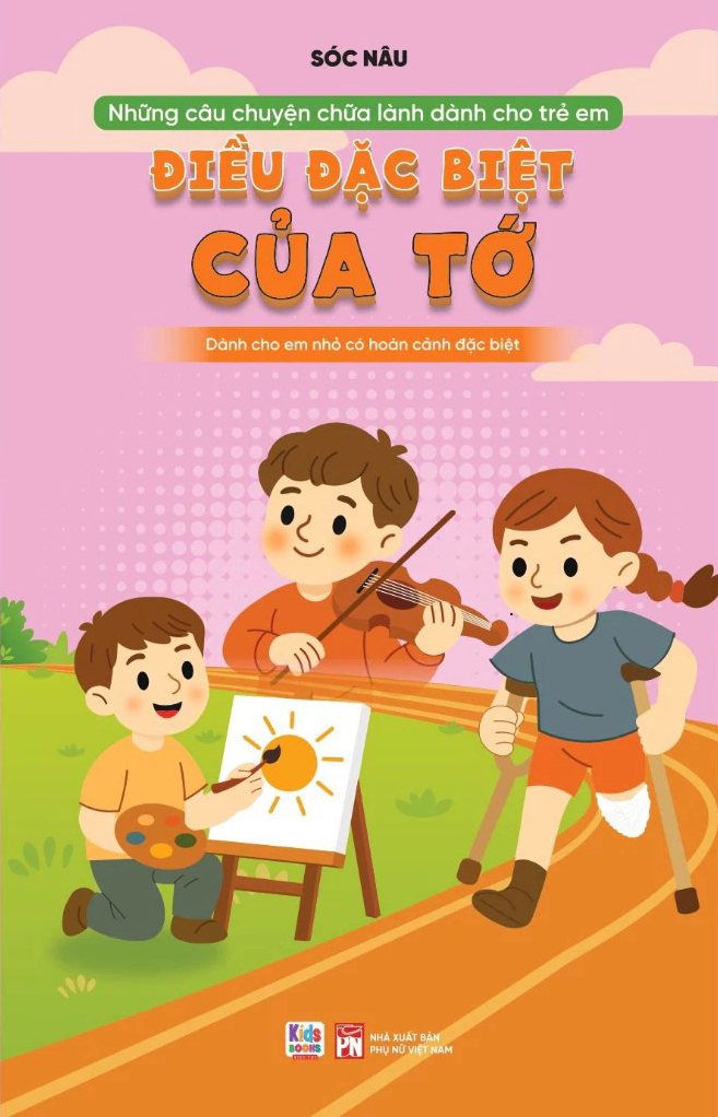 Những Câu Chuyện Chữa Lành Dành Cho Học Sinh - Điều Đặc Biệt Của Tớ - Ảnh 2