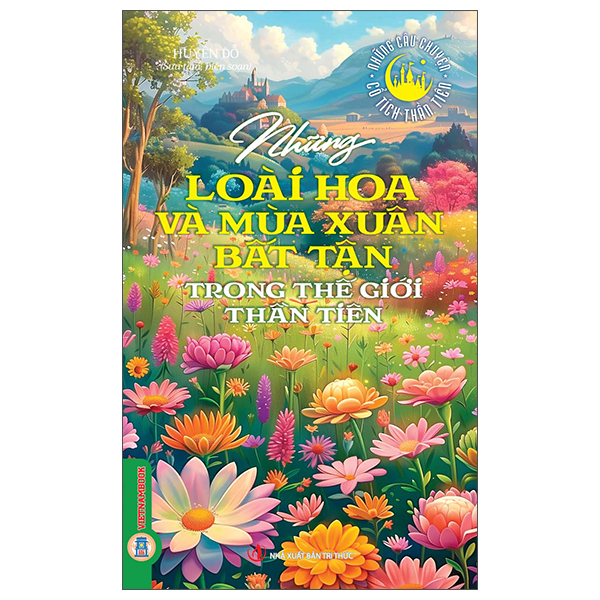 Những Câu Chuyện Cổ Tích Thần Tiên - Những Nàng Công Chúa Xinh Đẹp Trong Thế Giới Thần Tiên - Ảnh 6