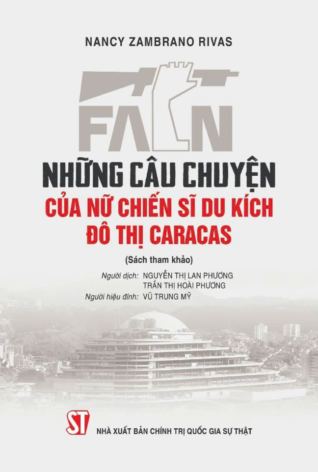 những câu chuyện của nữ chiến sĩ du kích đô thị caracas - Ảnh 2