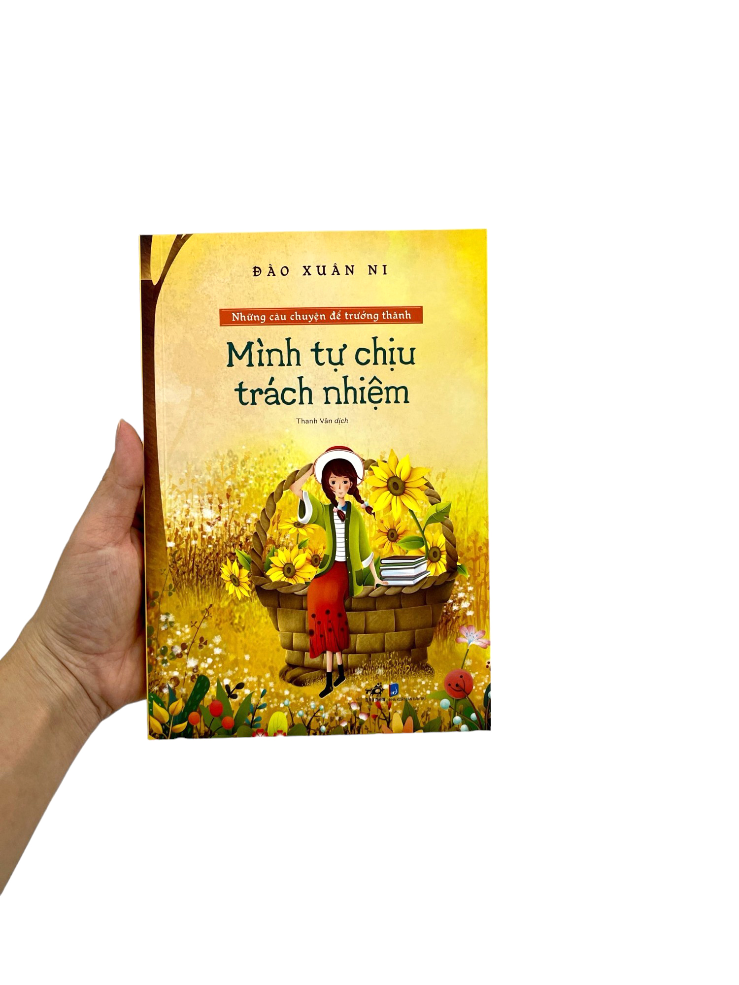 những câu chuyện để trưởng thành - mình tự chịu trách nhiệm - Ảnh 9