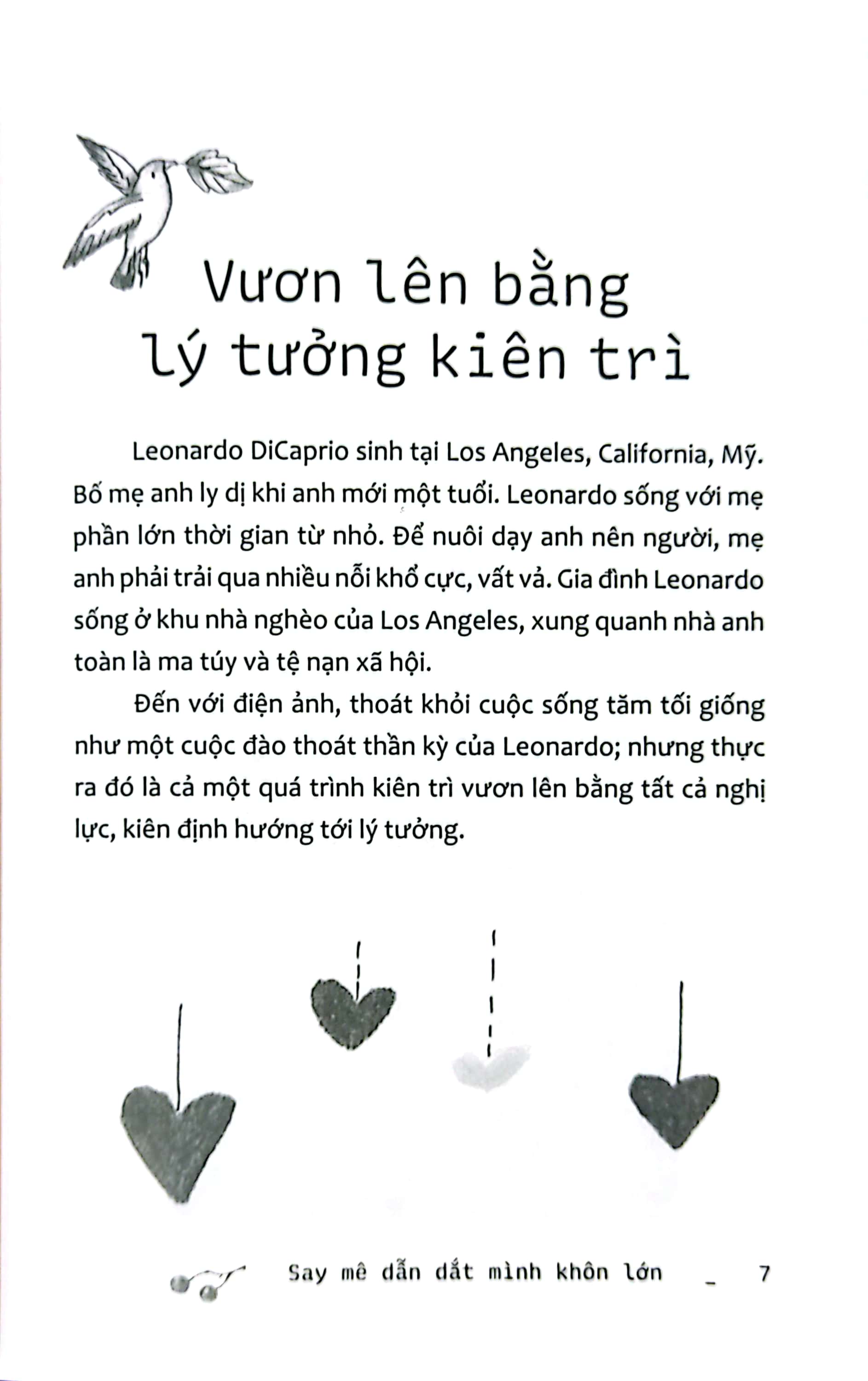 những câu chuyện để trưởng thành - say mê dẫn dắt mình khôn lớn - Ảnh 6