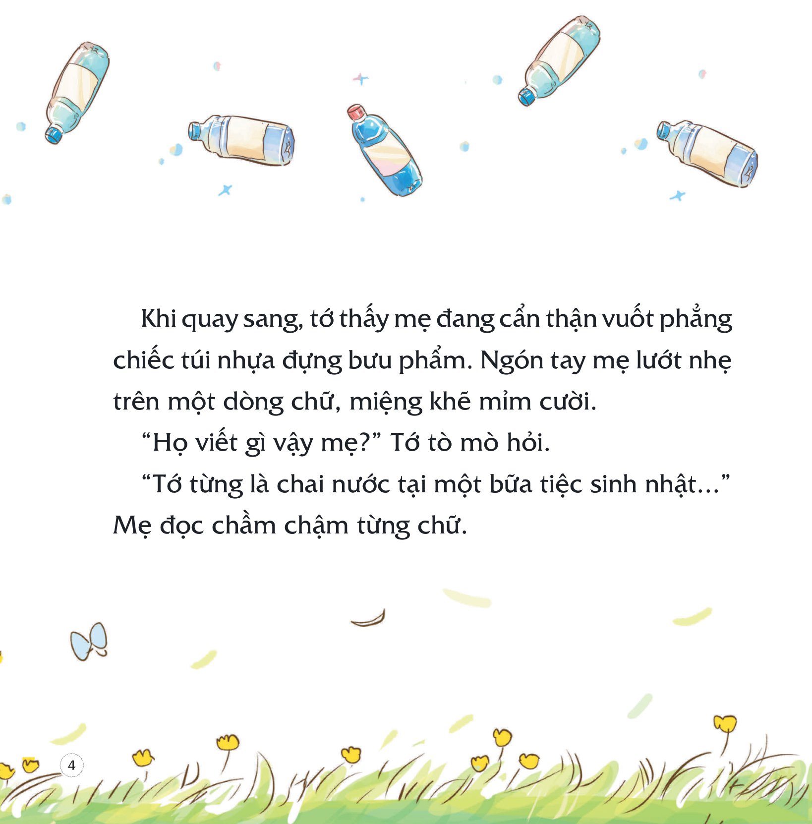 những câu chuyện gieo mầm tính cách - tớ từng là chai nước tại một bữa tiệc sinh nhật - Ảnh 5