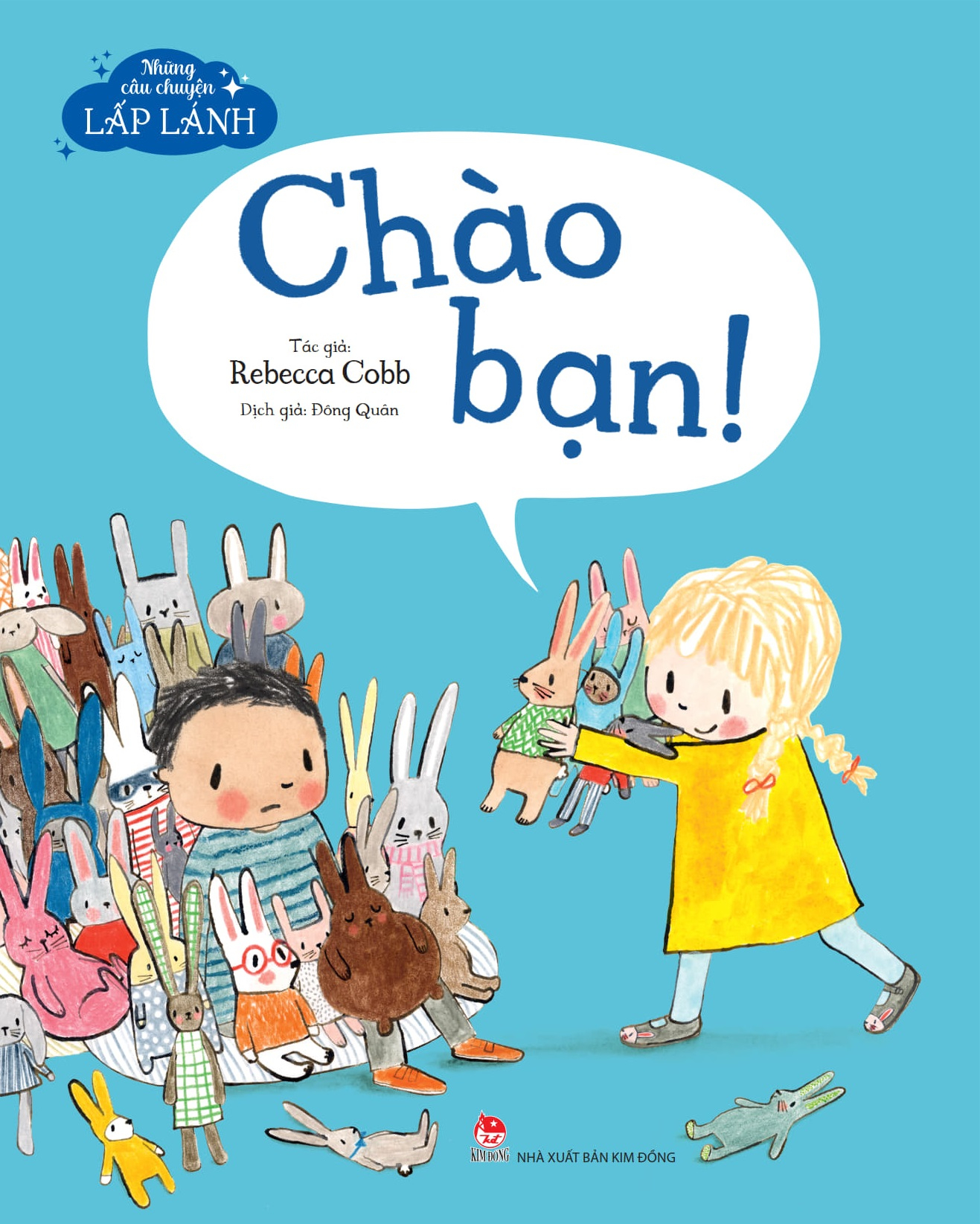 Những Câu Chuyện Lấp Lánh - Chào Bạn! - Ảnh 2