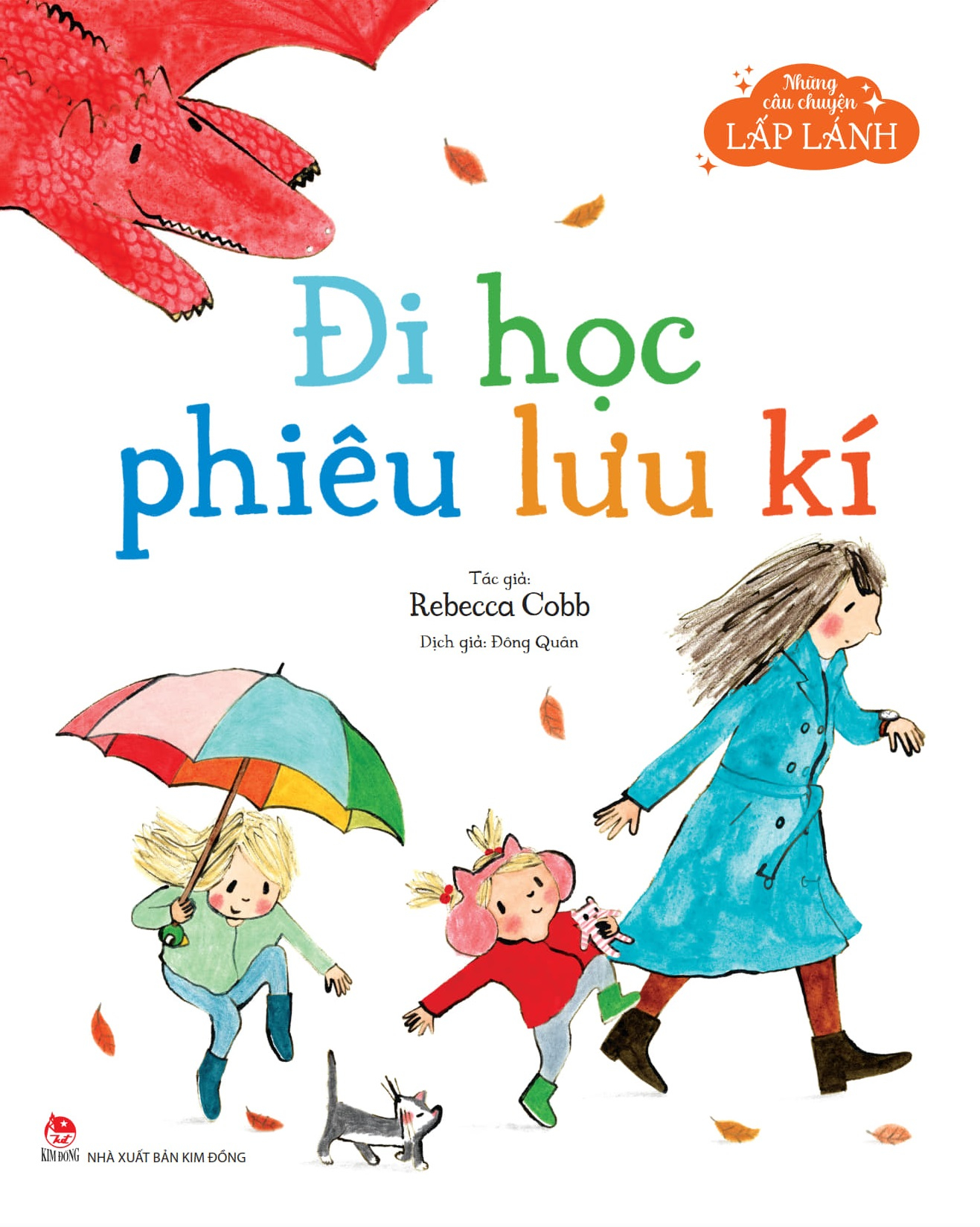 Những Câu Chuyện Lấp Lánh - Đi Học Phiêu Lưu Kí - Ảnh 2