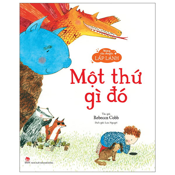 Những Câu Chuyện Lấp Lánh - Một Thứ Gì Đó