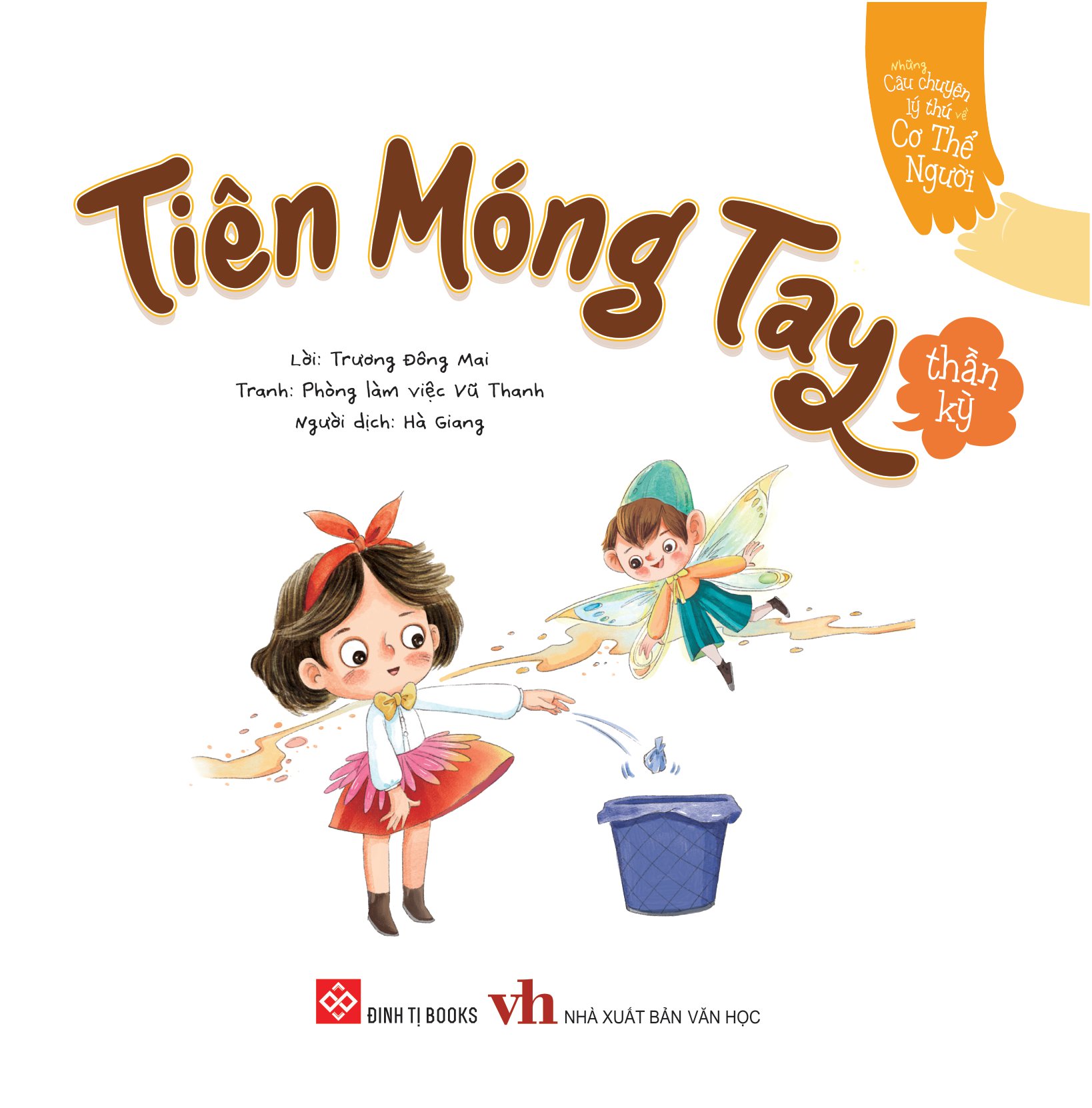 những câu chuyện lý thú về cơ thể người - tiên móng tay thần kỳ - Ảnh 2