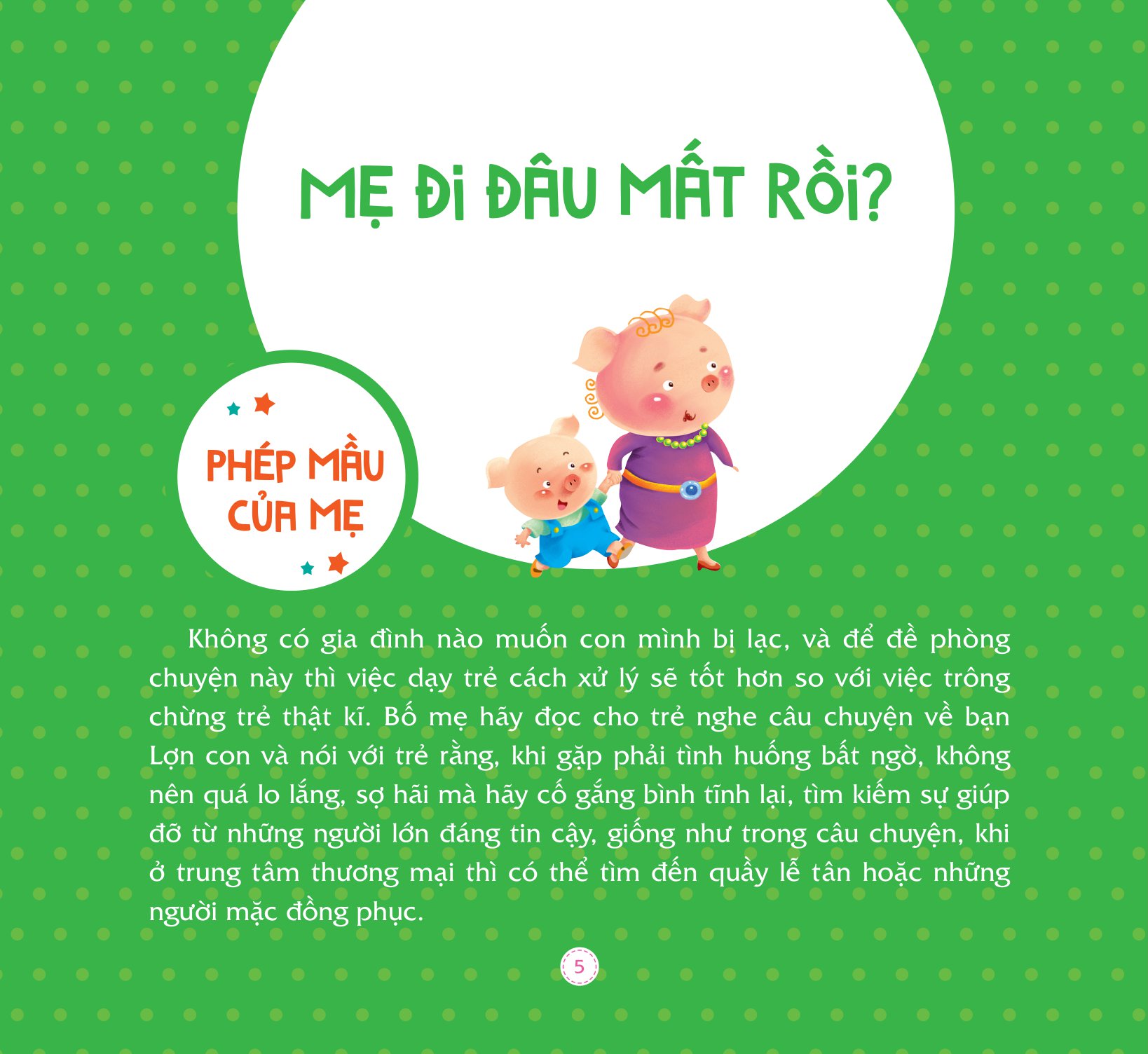 những câu chuyện nhỏ giúp bé lớn khôn - bé tránh xa nguy hiểm (dành cho trẻ từ 3-6 tuổi) - Ảnh 2