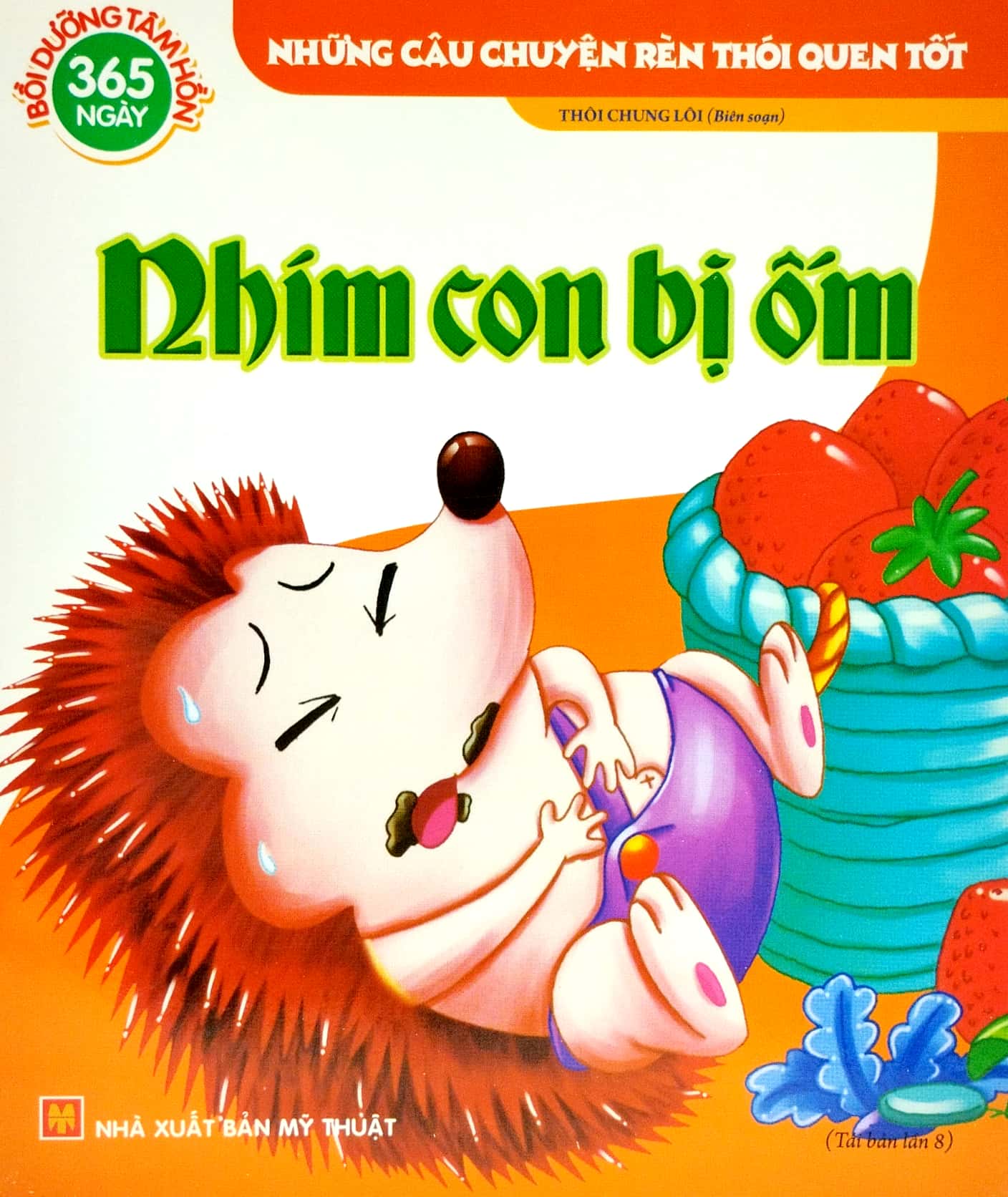 những câu chuyện rèn thói quen tốt - 365 ngày nuôi dưỡng tâm hồn (túi 6 cuốn) - Ảnh 5