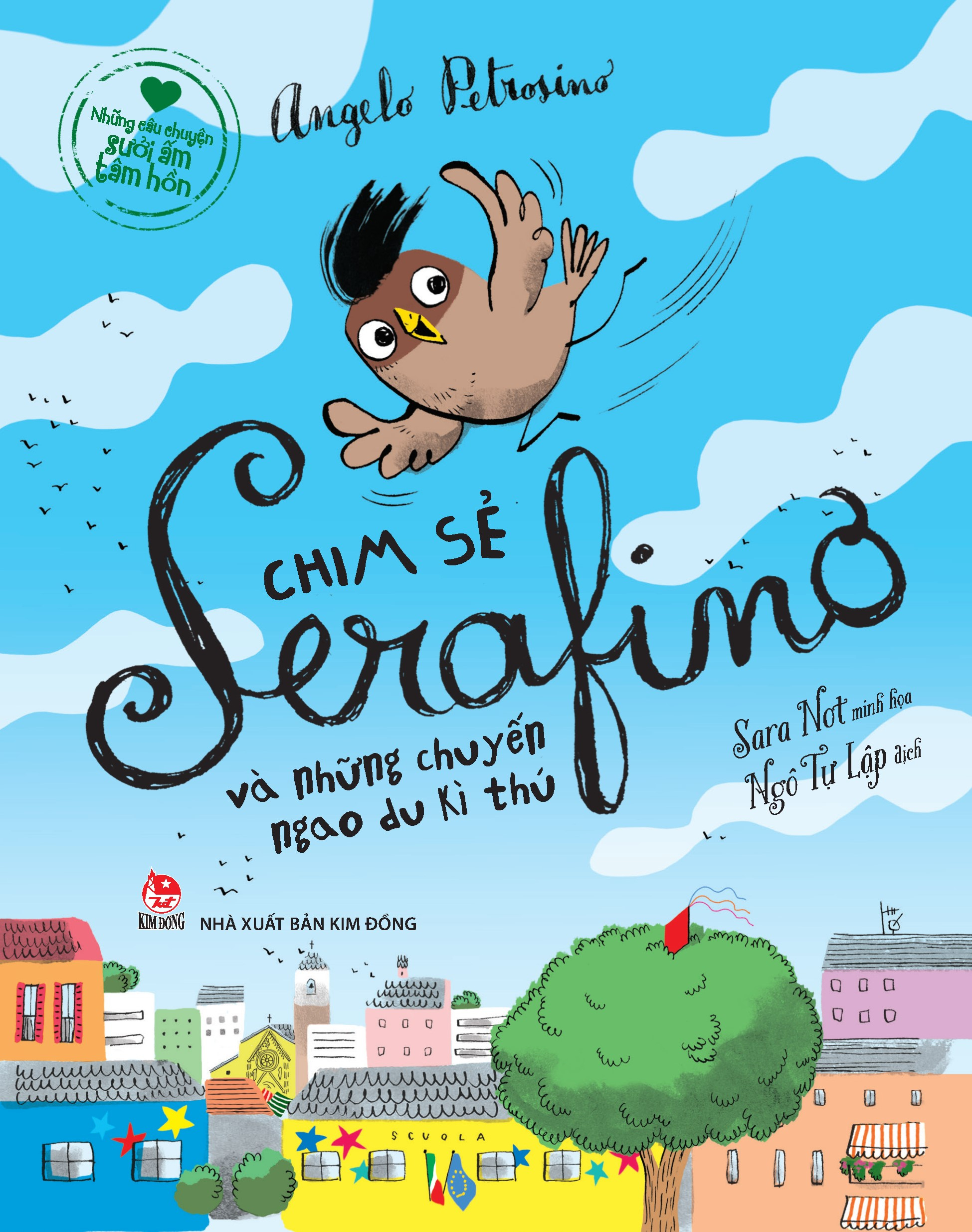 những câu chuyện sưởi ấm tâm hồn - chim sẻ serafino và những chuyến ngao du kì thú - Ảnh 2