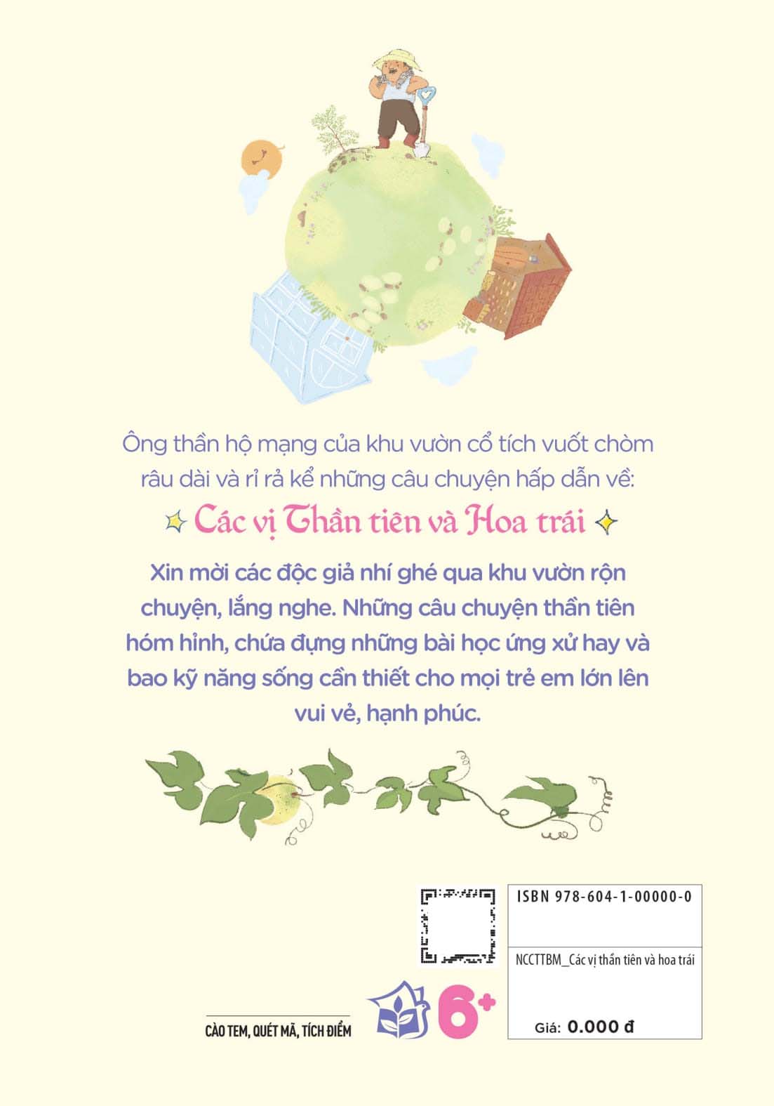 Những Câu Chuyện Thần Tiên Bốn Mùa - Các Vị Thần Tiên Và Hoa Trái - Ảnh 14