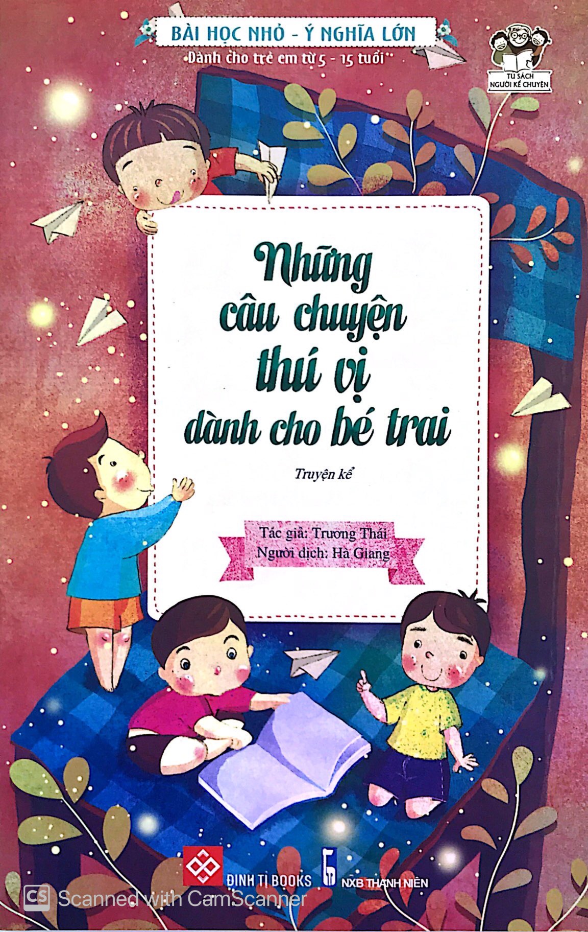 những câu chuyện thú vị dành cho bé trai - Ảnh 2