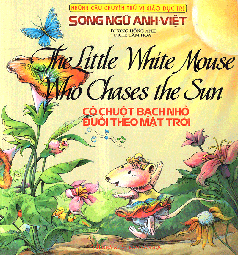 những câu chuyện thú vị giáo dục trẻ - cô chuột bạch nhỏ đuổi theo mặt trời (song ngữ anh - việt) - Ảnh 2