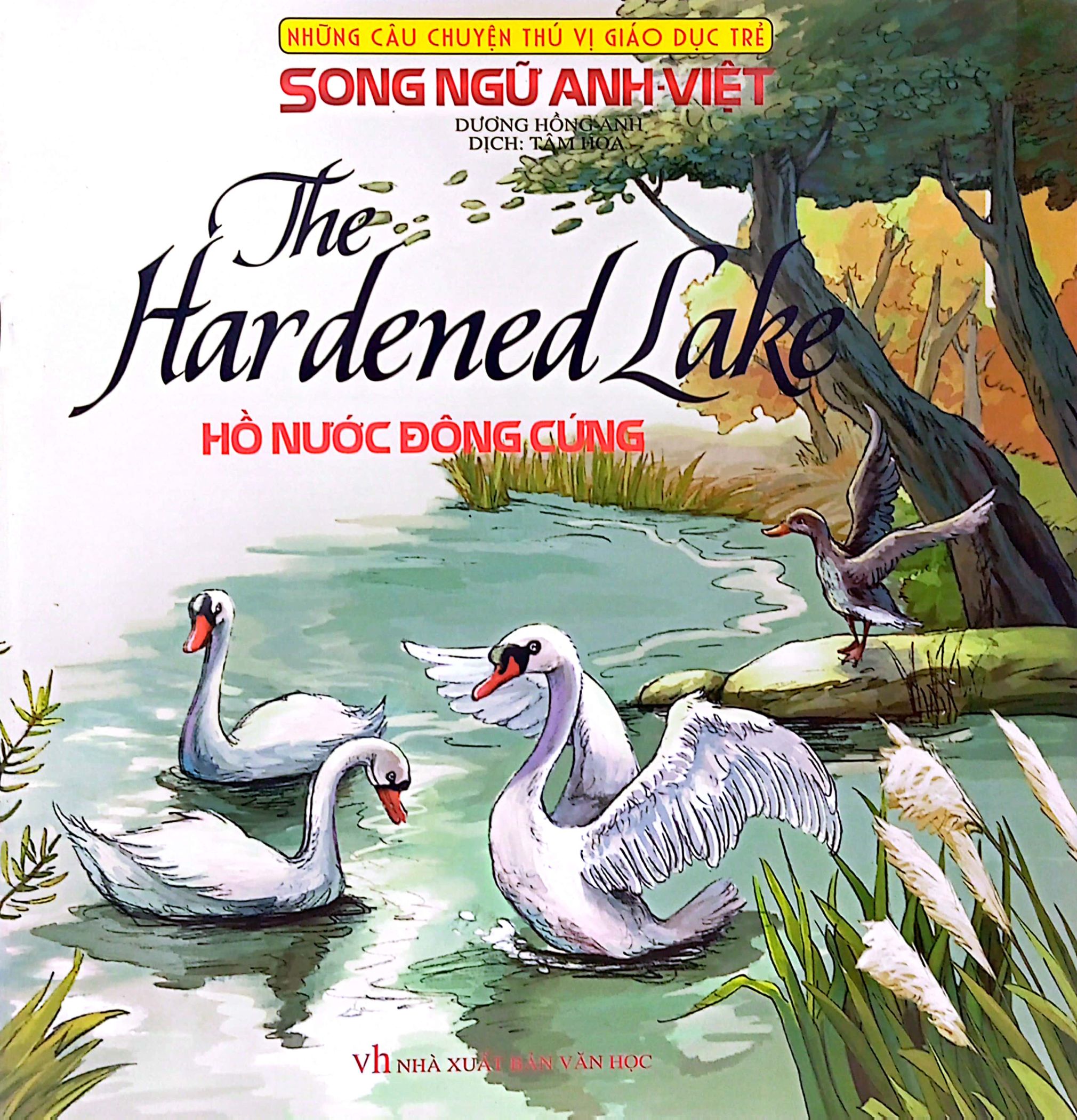 những câu chuyện thú vị giáo dục trẻ - hồ nước đông cứng (song ngữ anh - việt) - Ảnh 2