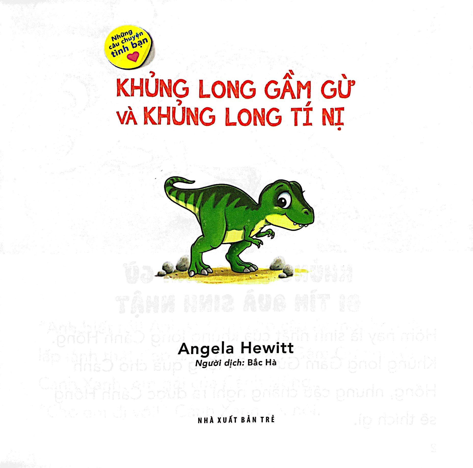 những câu chuyện tình bạn - khủng long gầm gừ và khủng long tí nị - Ảnh 3