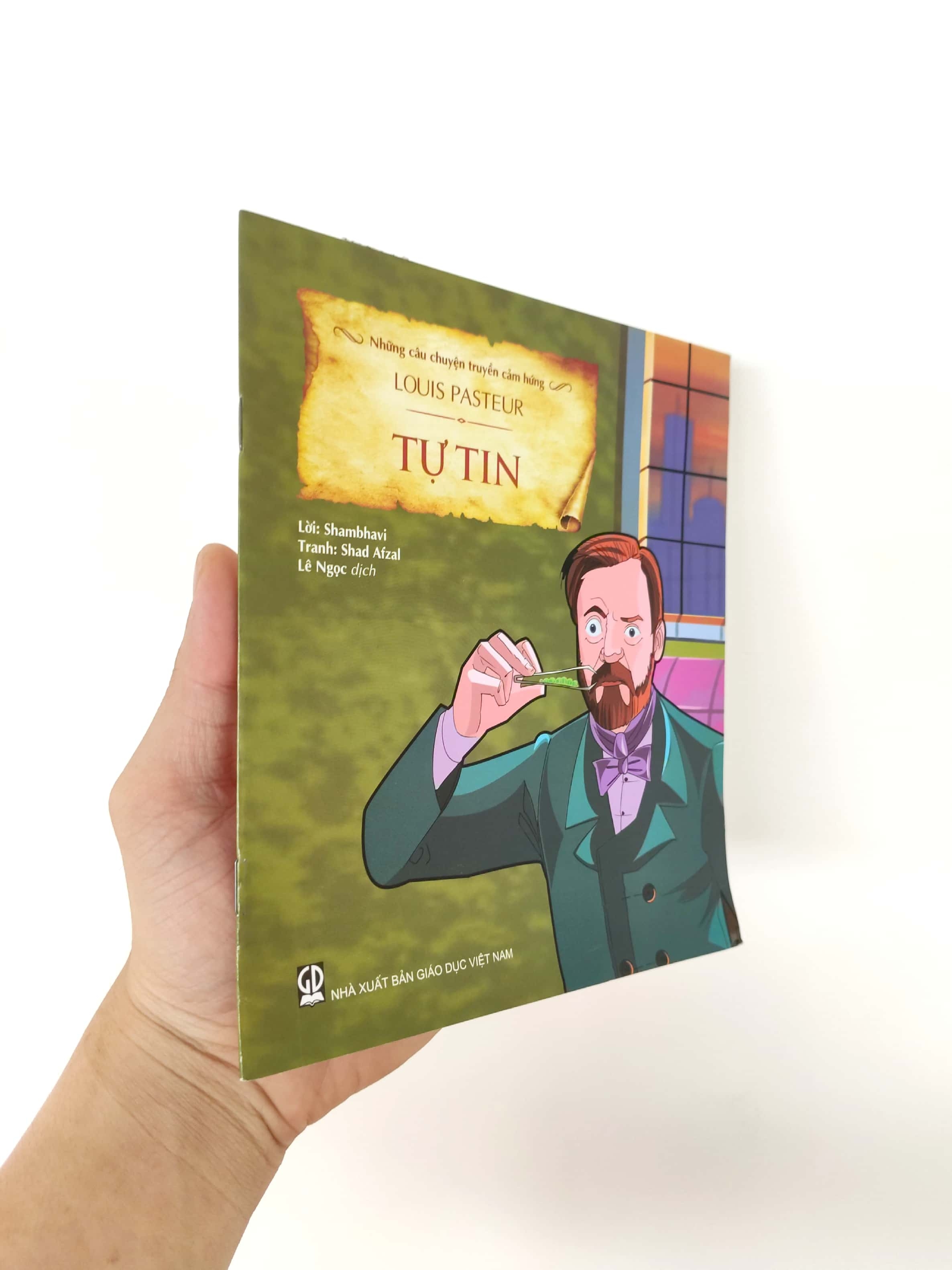 những câu chuyện truyền cảm hứng - louis pasteur - tự tin - Ảnh 4