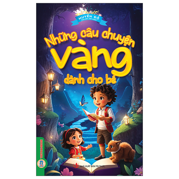 Những Câu Chuyện Vàng Dành Cho Bé