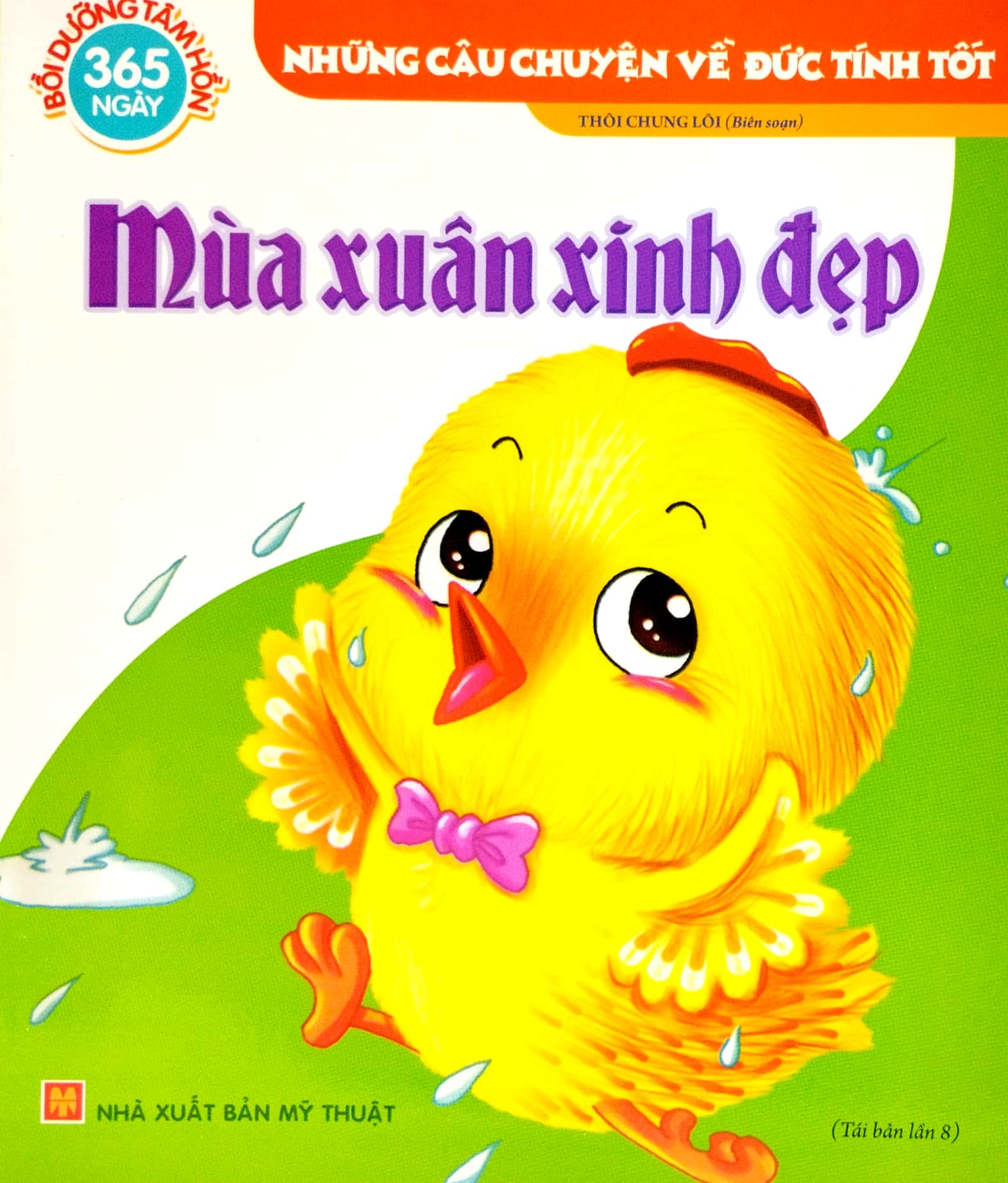 những câu chuyện về đức tính tốt - 365 ngày nuôi dưỡng tâm hồn (túi 6 cuốn) - Ảnh 10