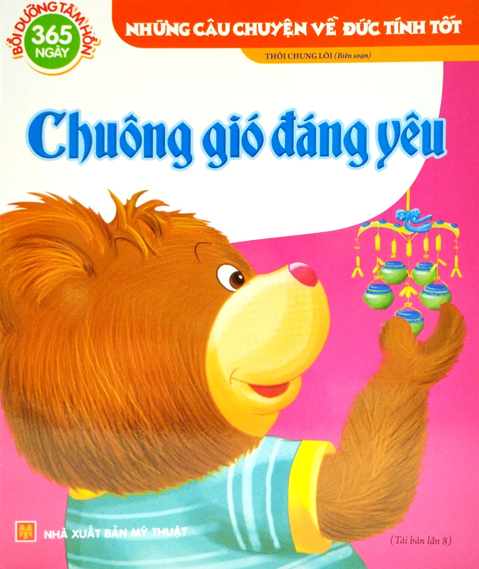 những câu chuyện về đức tính tốt - 365 ngày nuôi dưỡng tâm hồn (túi 6 cuốn) - Ảnh 5