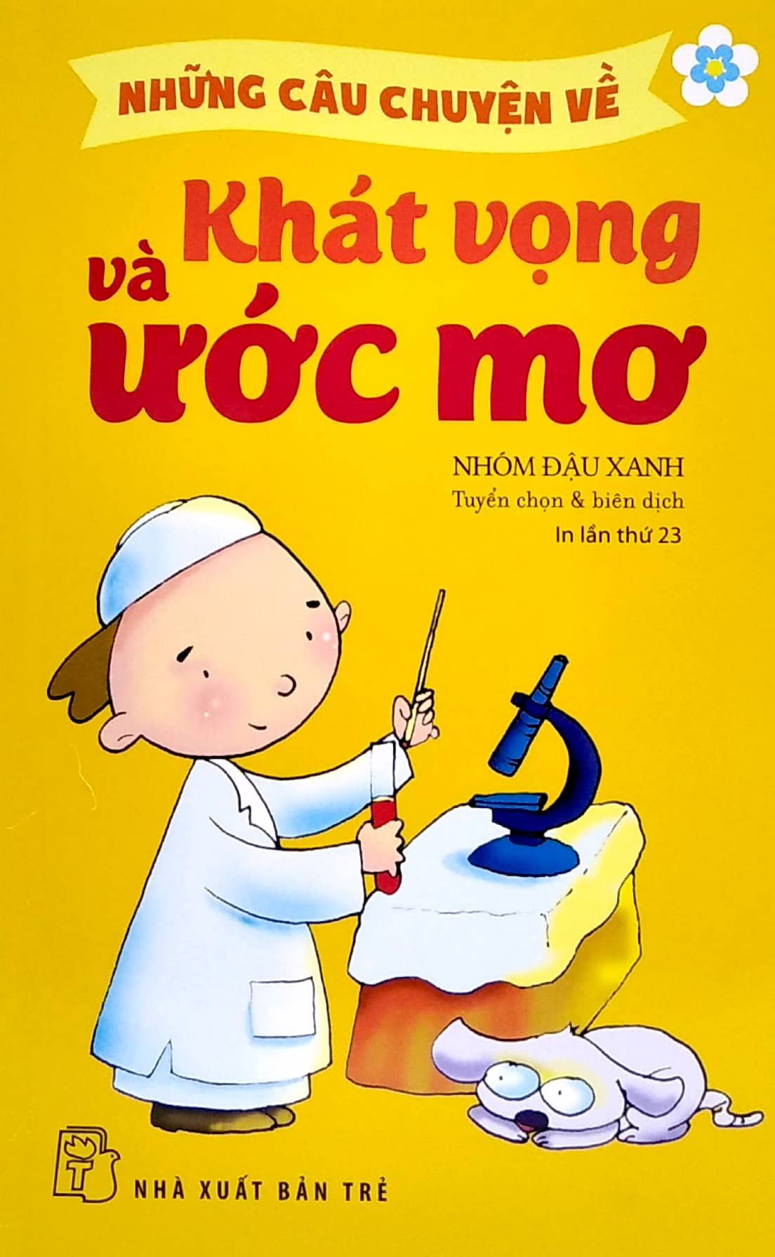 những câu chuyện về khát vọng & ước mơ (tái bản 2022) - Ảnh 2