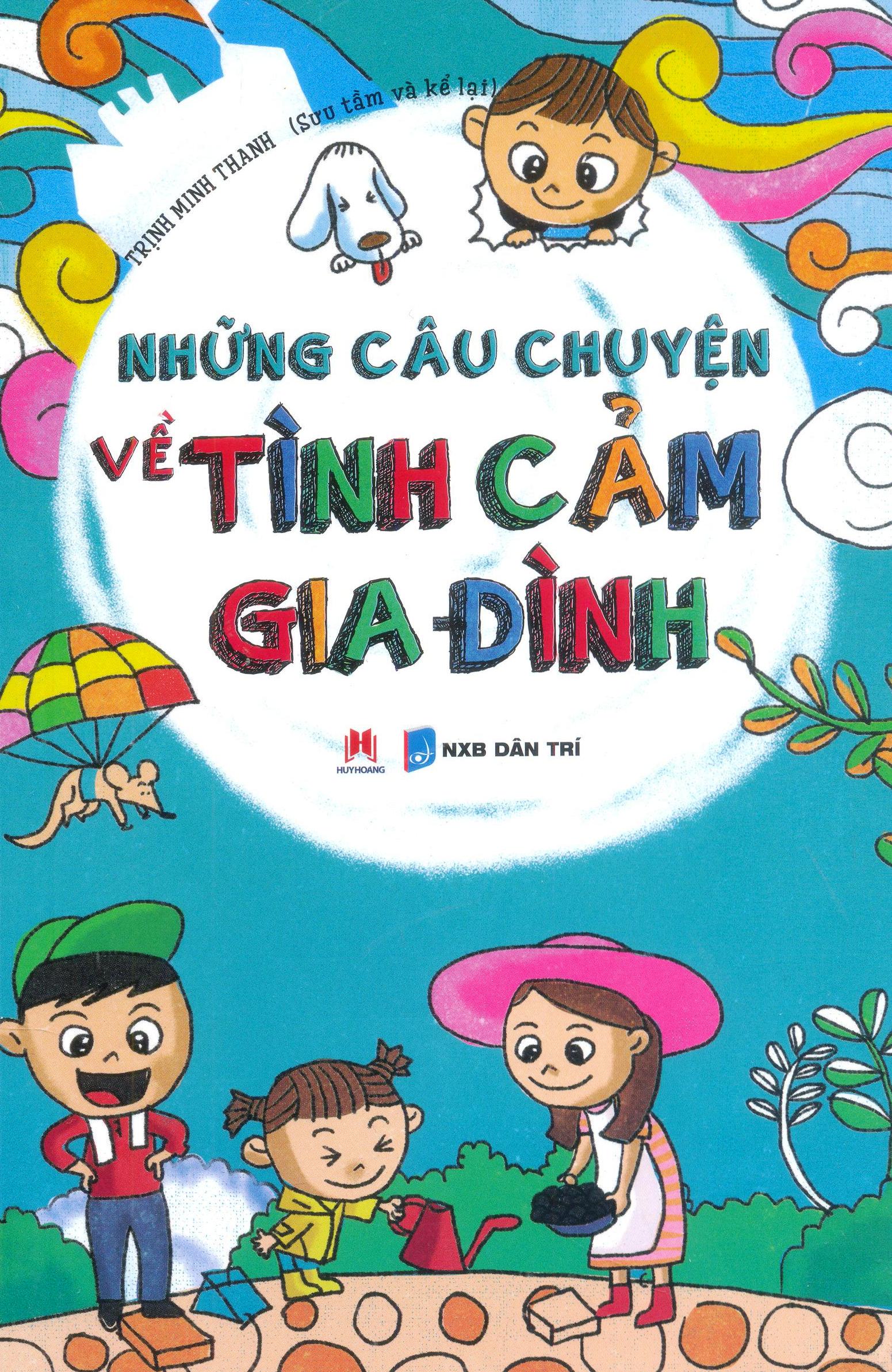 những câu chuyện về tình cảm gia đình - Ảnh 2