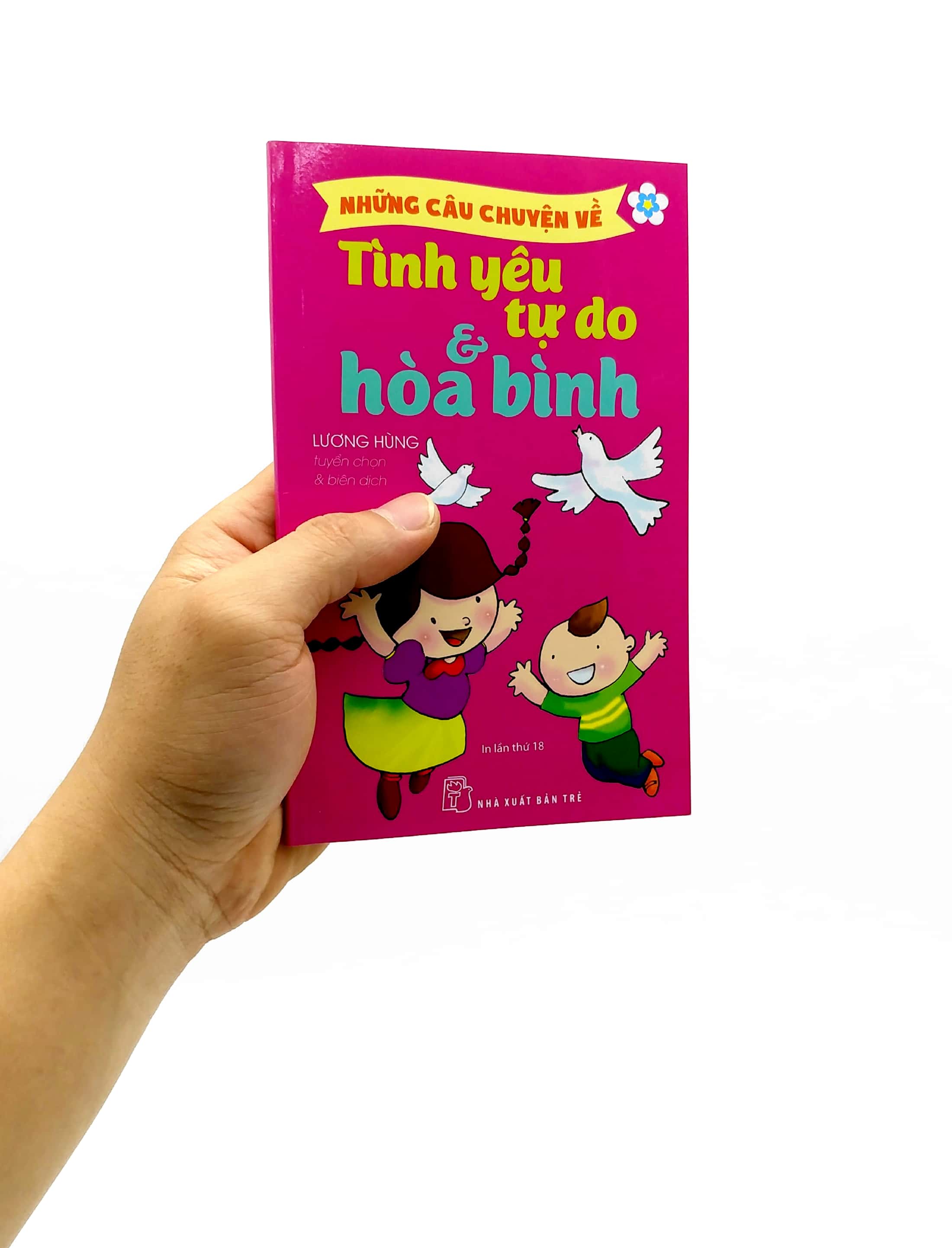những câu chuyện về tình yêu tự do và hòa bình (tái bản 2022) - Ảnh 7
