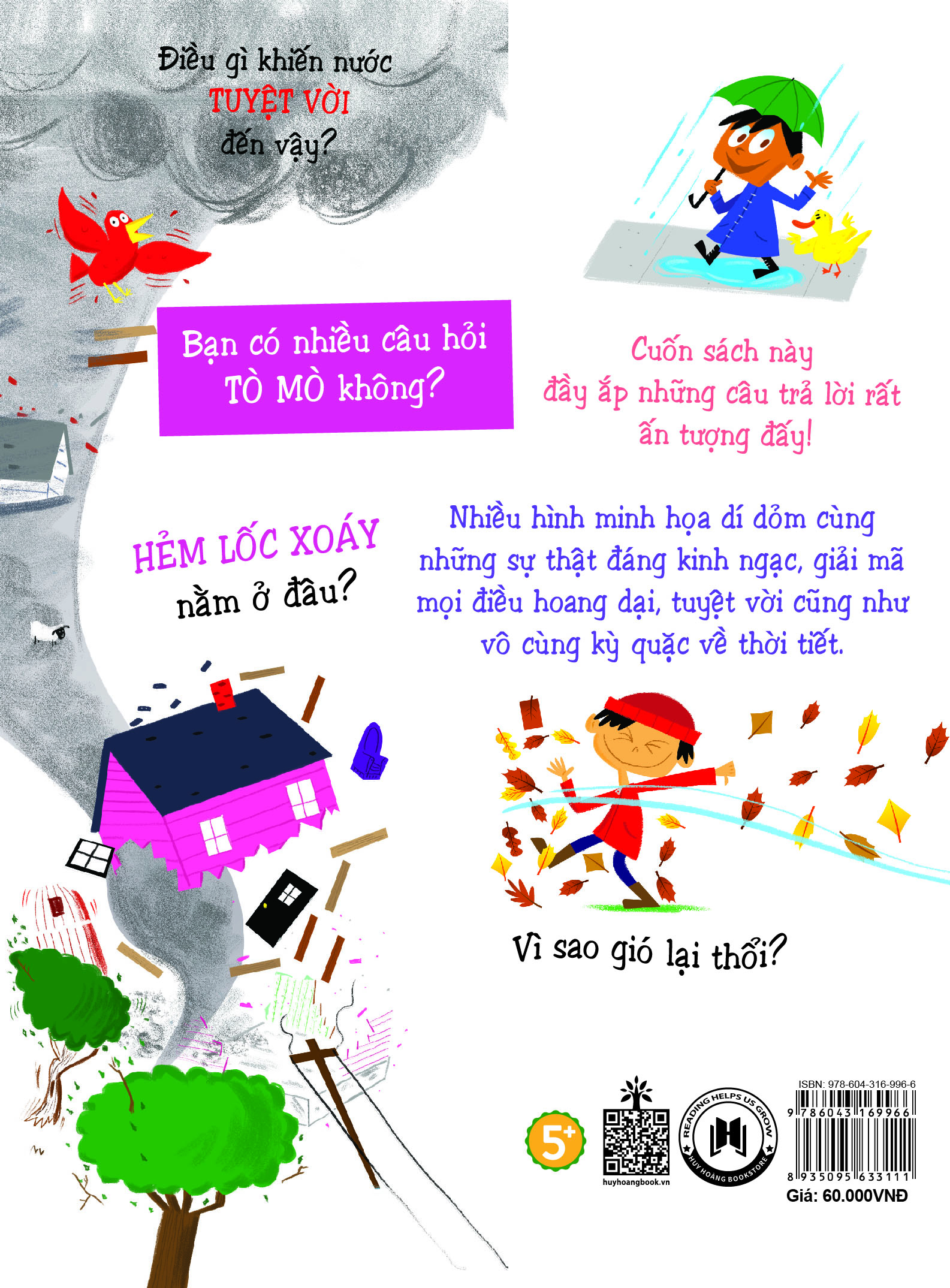 những câu hỏi tò mò và giải đáp thú vị về thời tiết - Ảnh 3