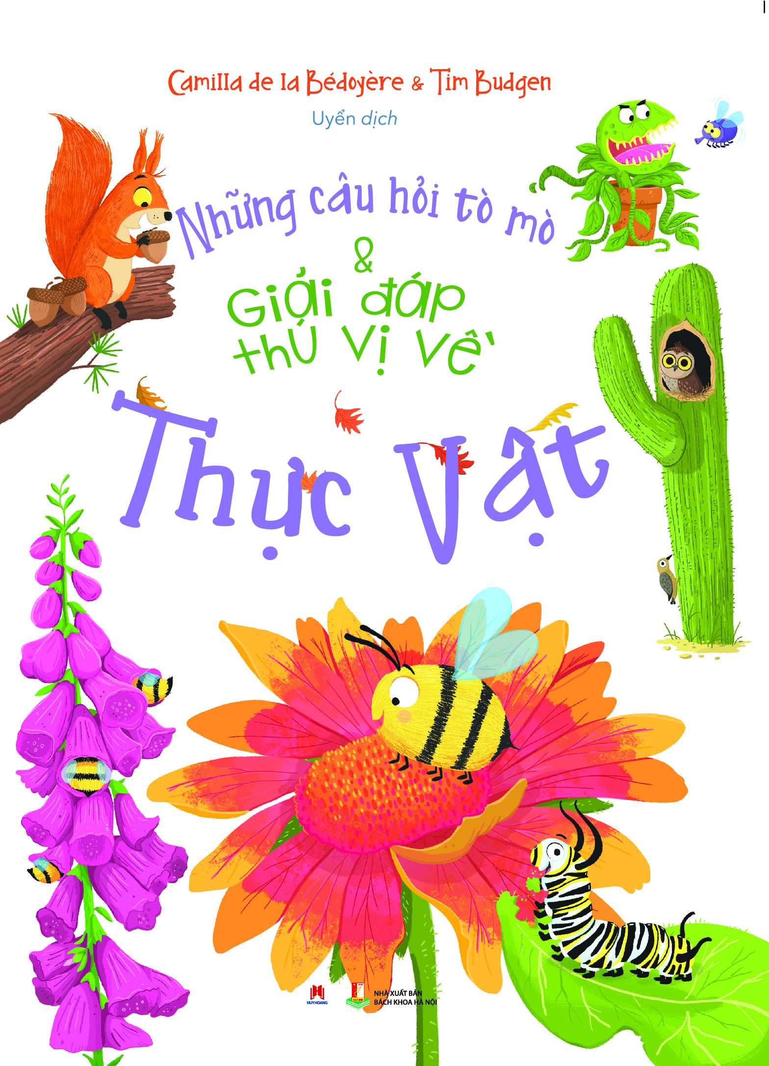 những câu hỏi tò mò và giải đáp thú vị về thực vật - Ảnh 2